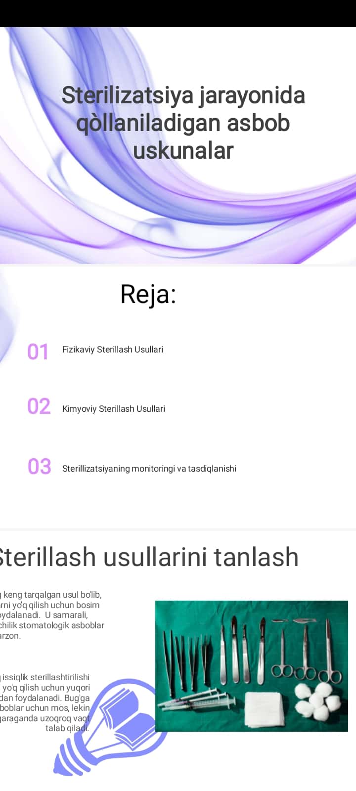 Sterilizatsiya jarayonida qòllaniladigan asbob uskunalar