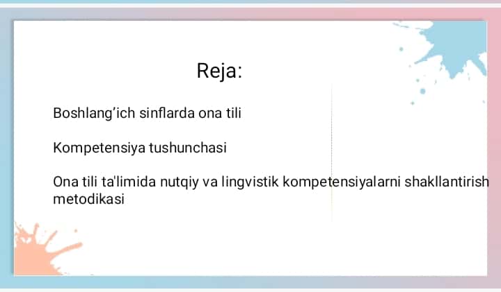 Boshlangʻich sinf ona tili taʼlimida nutqiy va lingvistik kompentensiyani shakllantirish mazmuni
