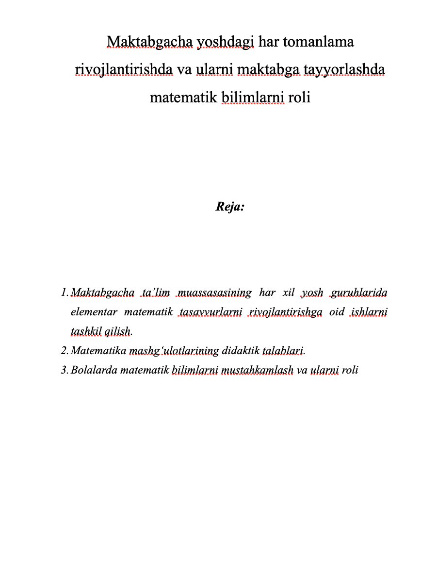 Maktabgacha yoshdagi har tomanlama rivojlantirishda va ularni maktabga tayyorlashda matematik bilimlarni roli