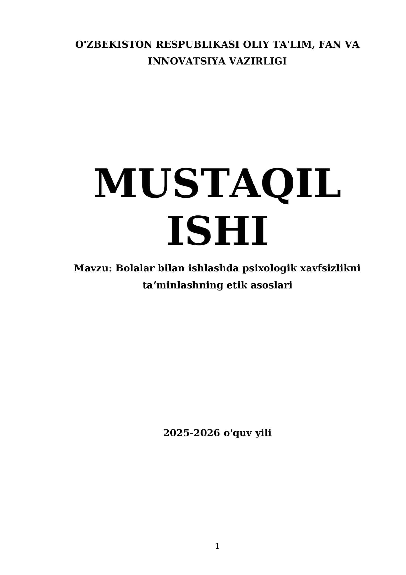Bolalar bilan ishlashda psixologik xavfsizlikni taʼminlashning etik asoslari