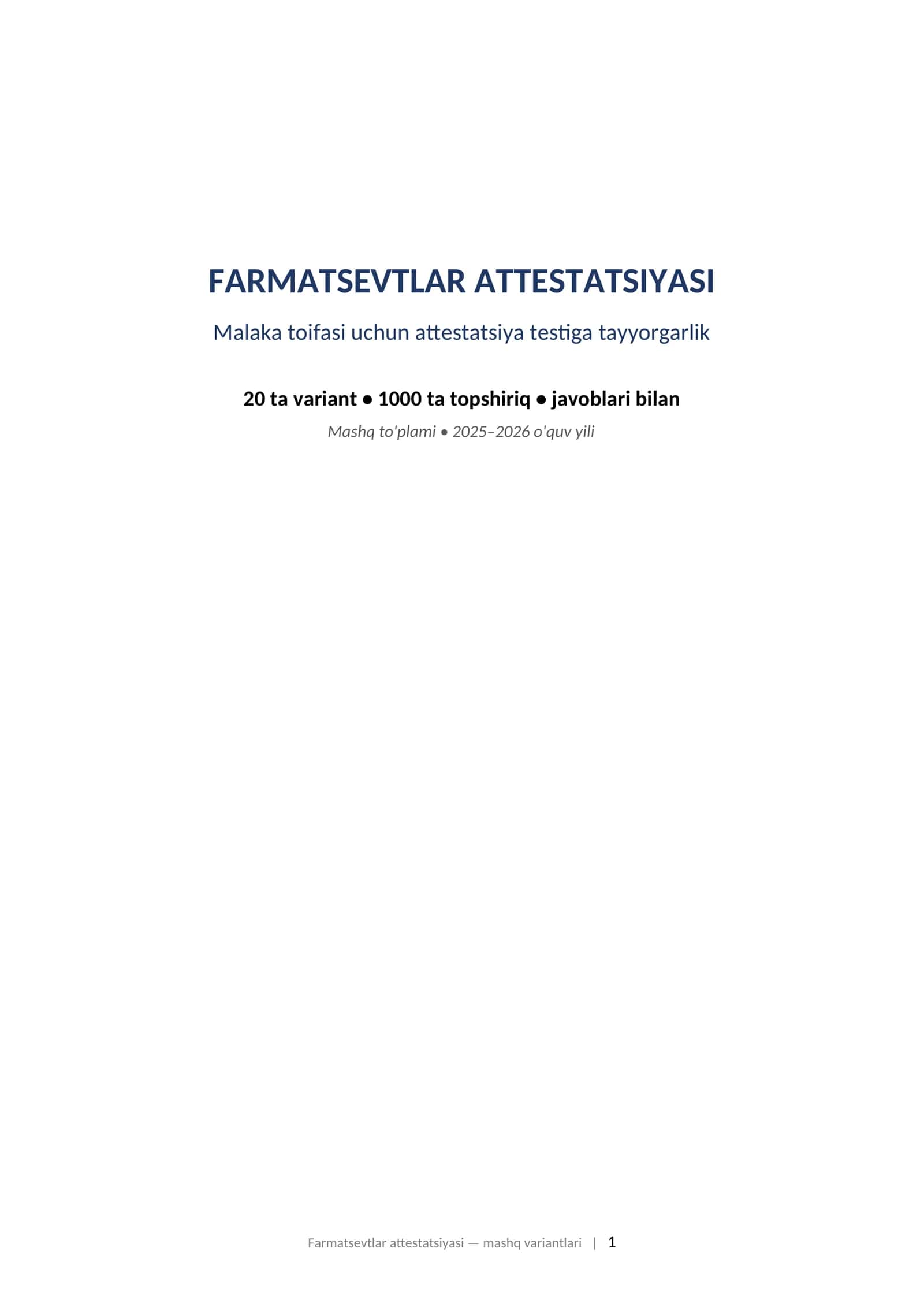 FARMATSEVTLAR ATTESTATSIYASI Malaka toifasi uchun attestatsiya testiga tayyorgarlik
