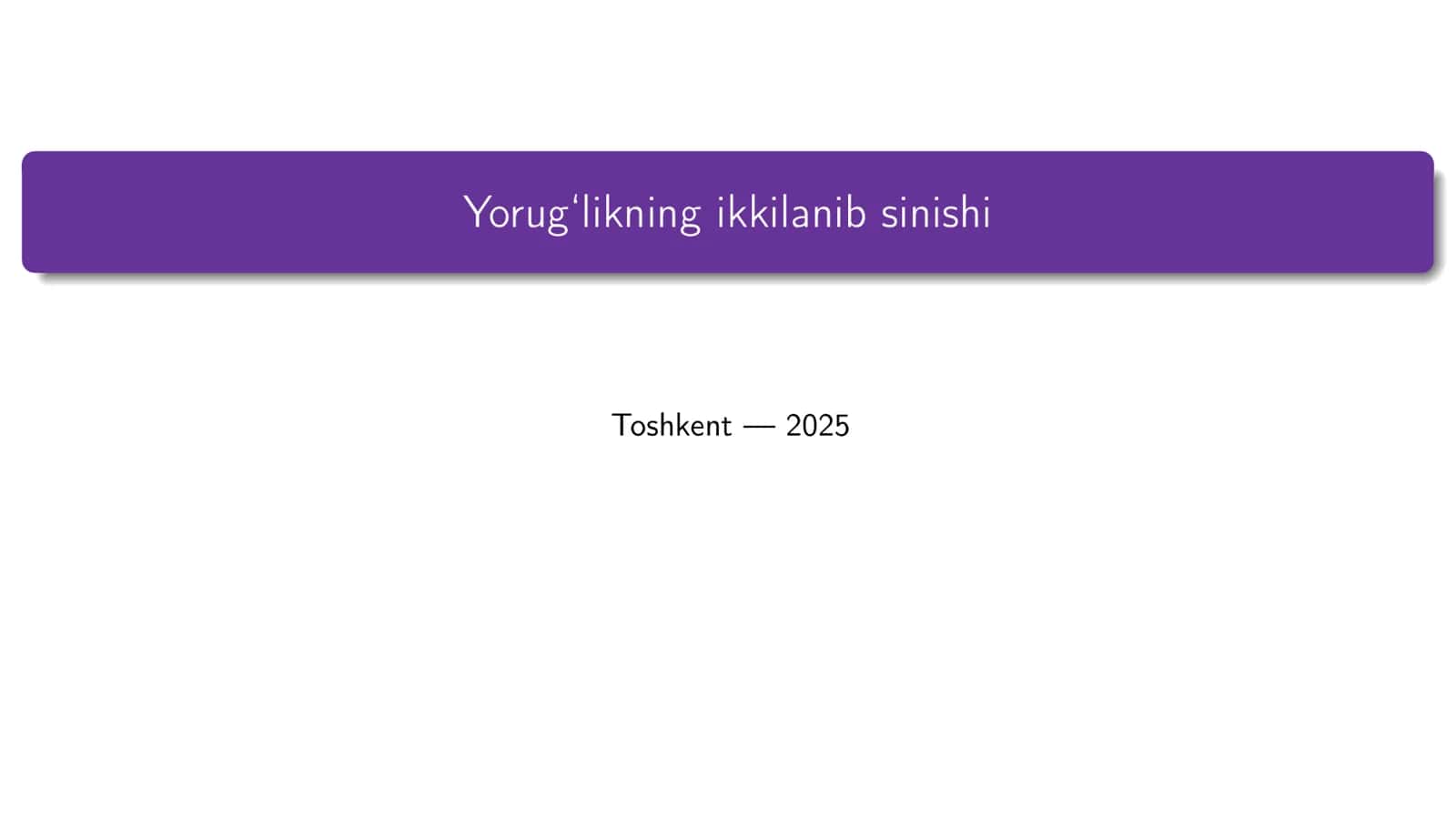 Yorug‘likning ikkilanib sinishi