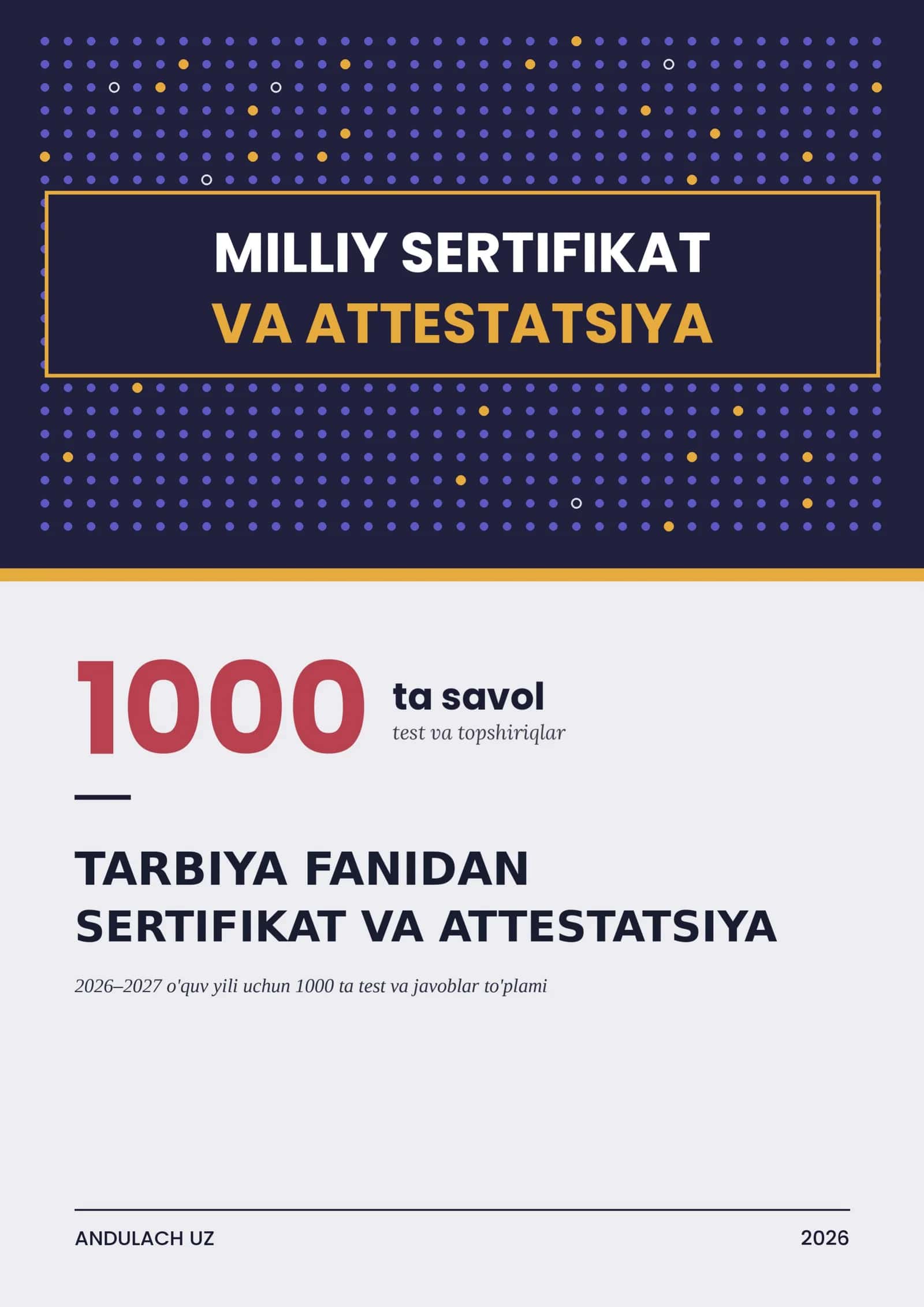 TARBIYA FANI: MILLIY SERTIFIKAT VA ATTESTATSIYA TESTLARI VA JAVOBLARI. 2026