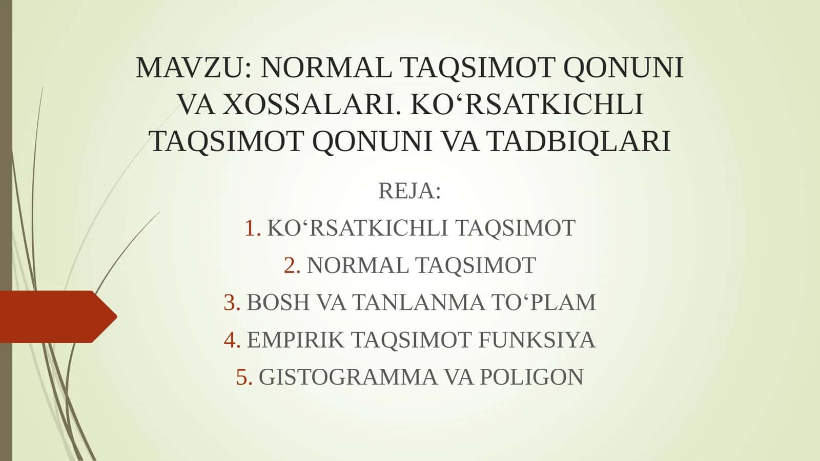 NORMAL TAQSIMOT QONUNI VA XOSSALARI. KO‘RSATKICHLI TAQSIMOT QONUNI VA TADBIQLARI