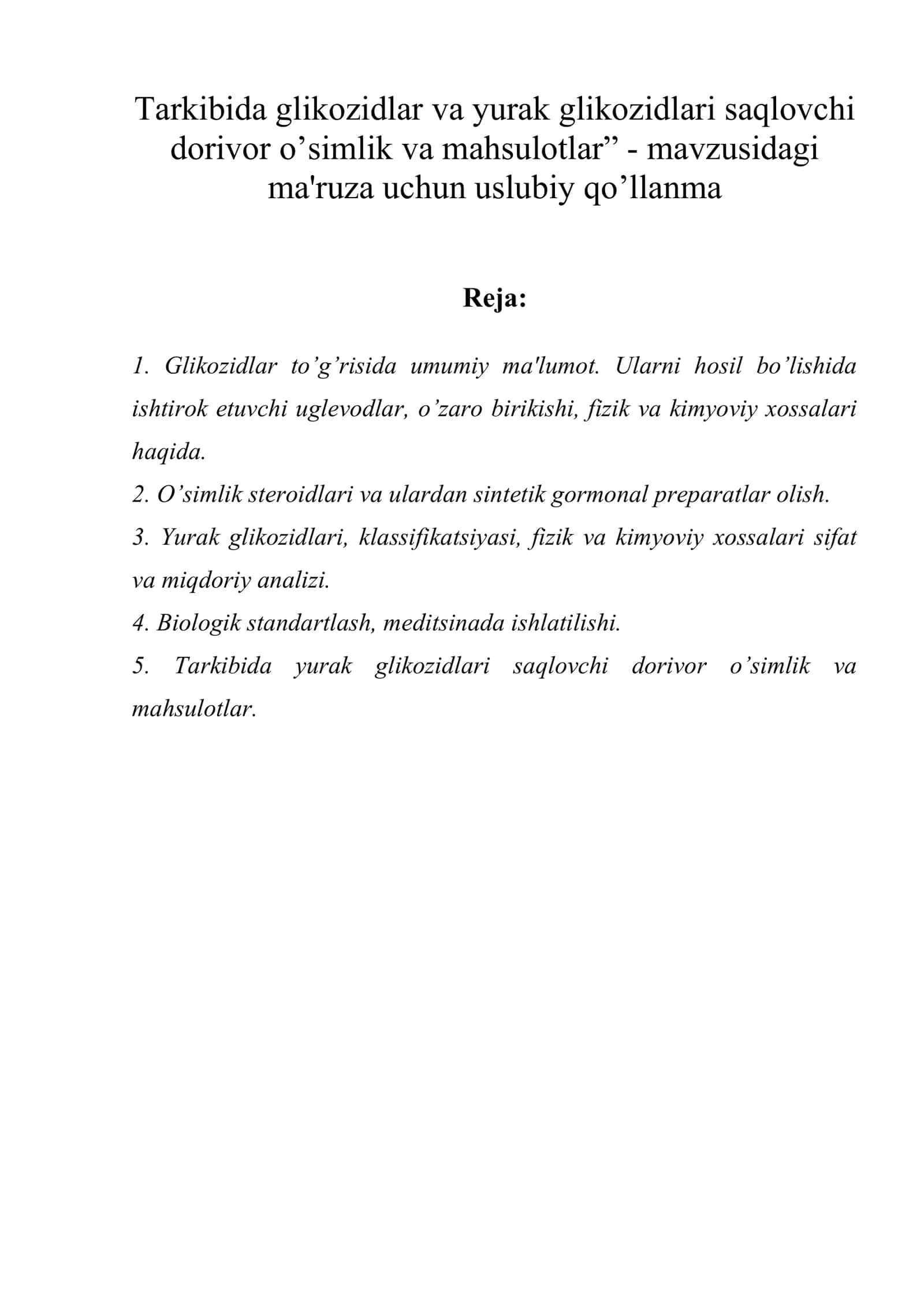 Tarkibida glikozidlar va yurak glikozidlari saqlovchi dorivor o’simlik va mahsulotlar