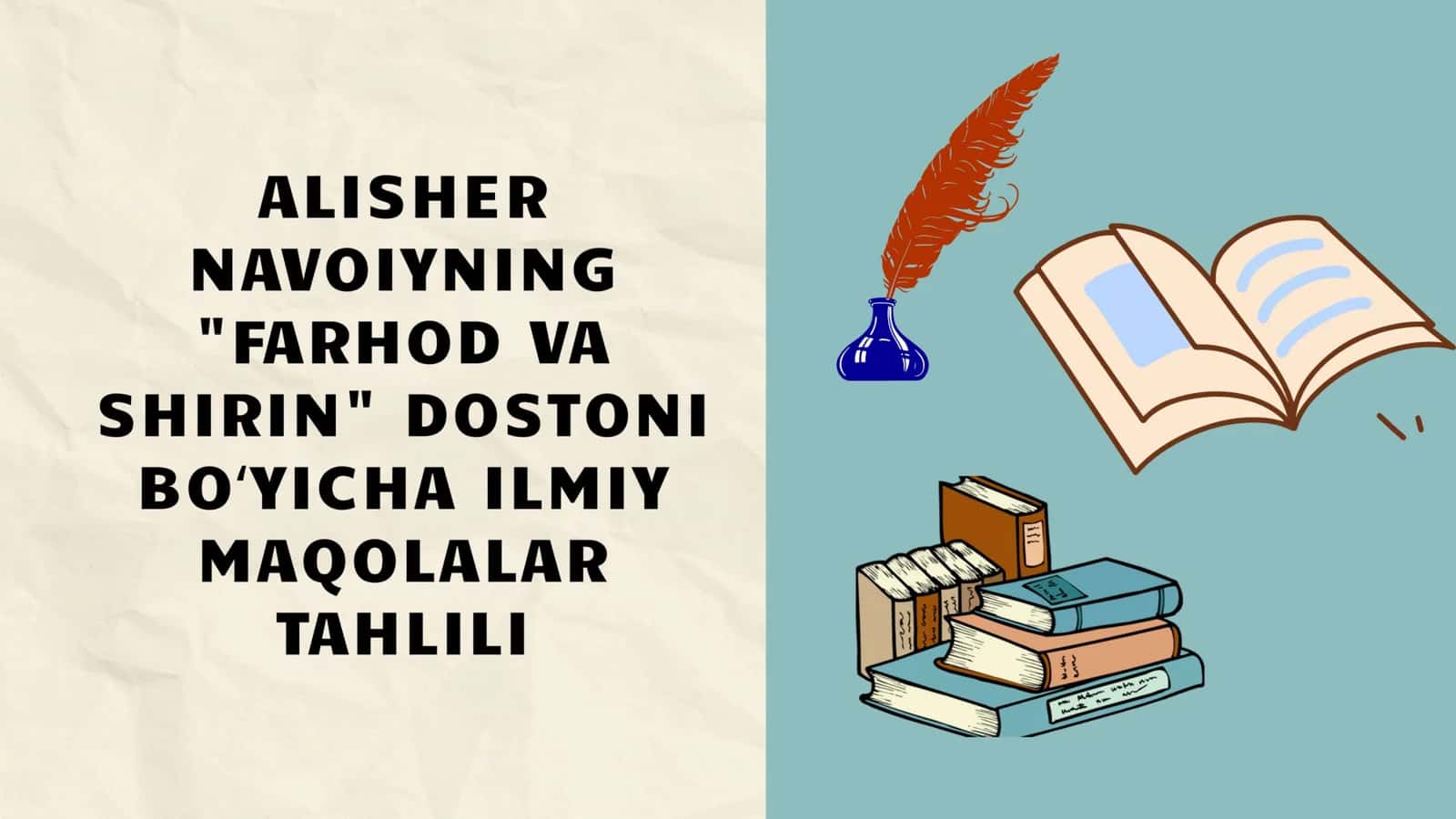 "Farhod va Shirin" dostoni boʻyicha maqola va tezislar tahlili