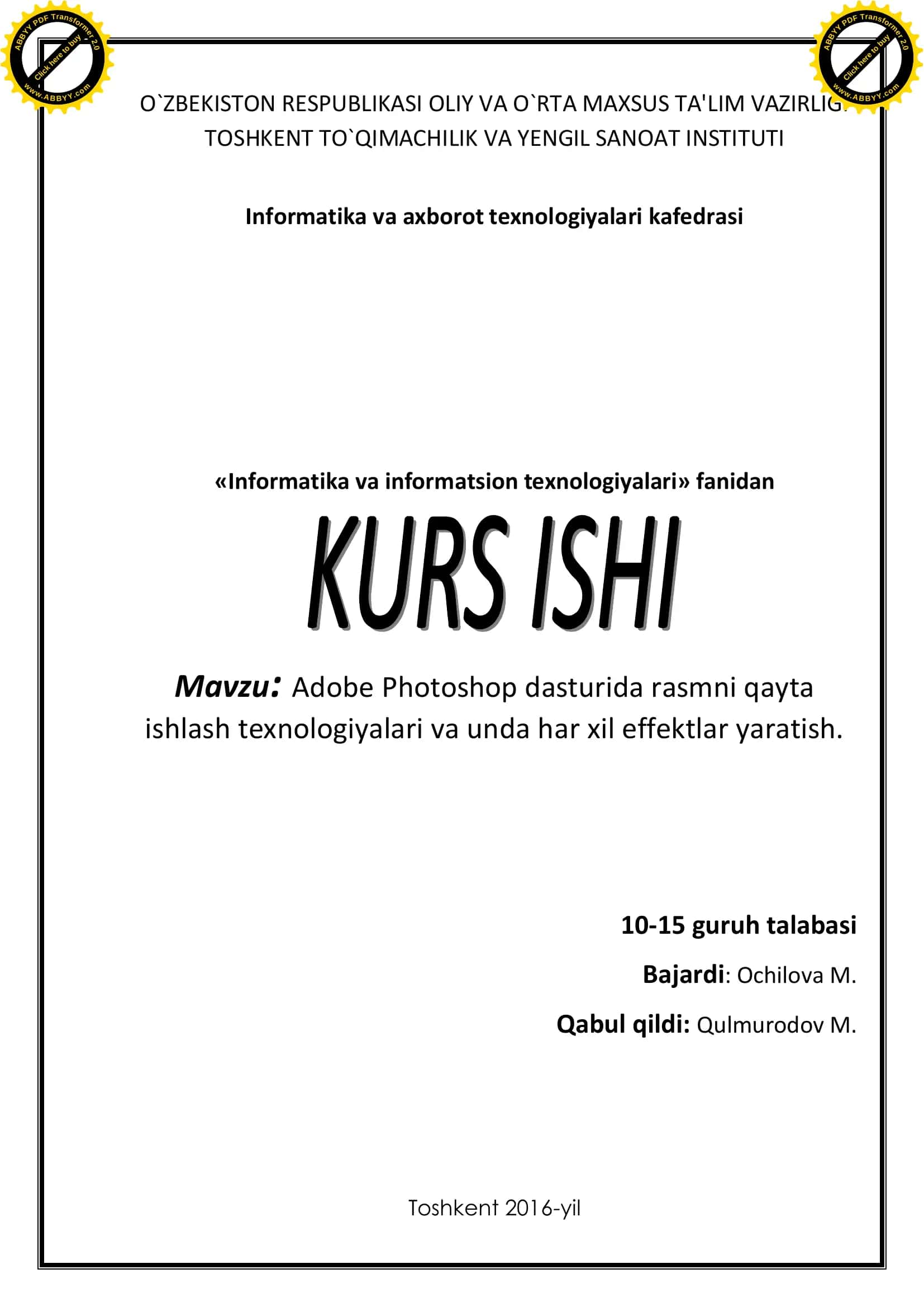 Adobe Photoshop dasturida rasmni qayta ishlash texnologiyalari va unda har xil effektlar yaratish