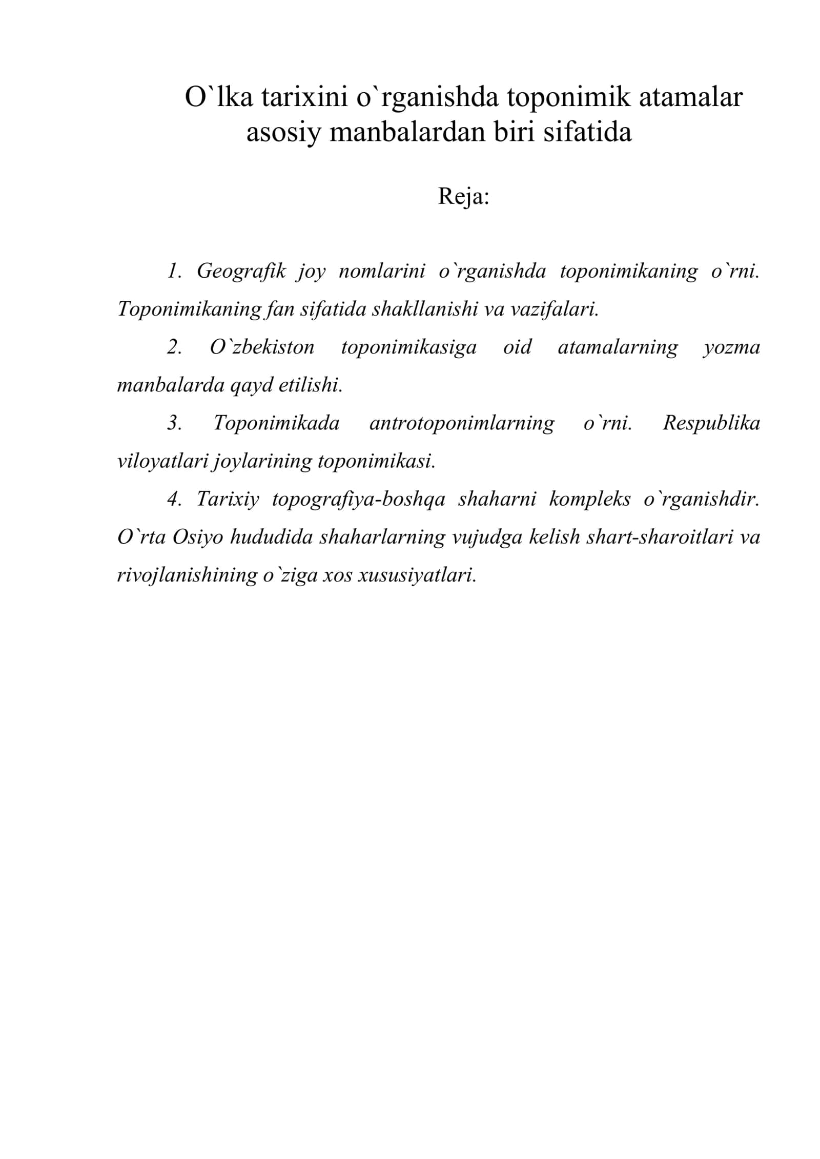 O`lka tarixini o`rganishda toponimik atamalar