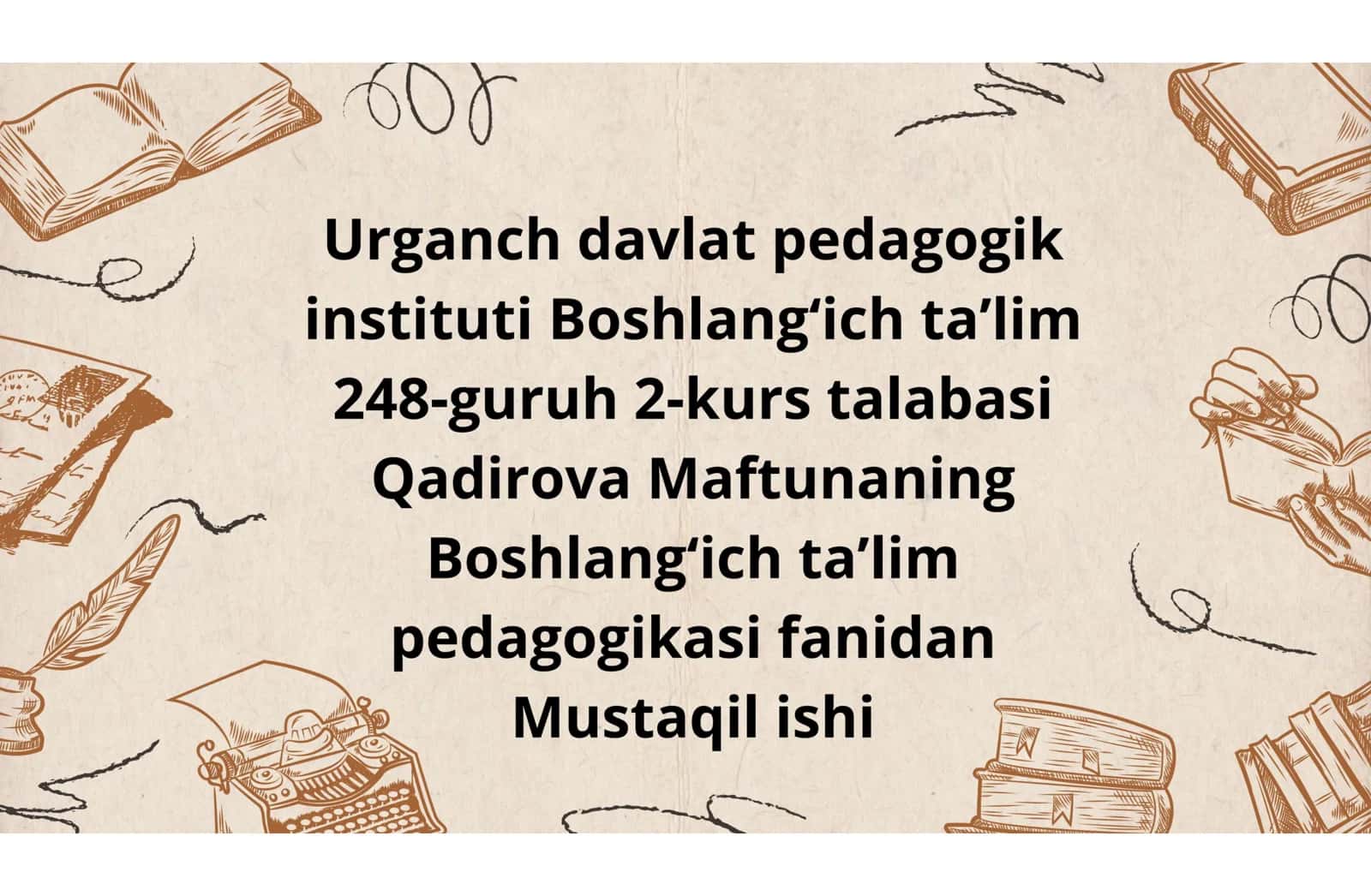 Turkiston oʻlkasida pedagogik fikr taraqqiyoti