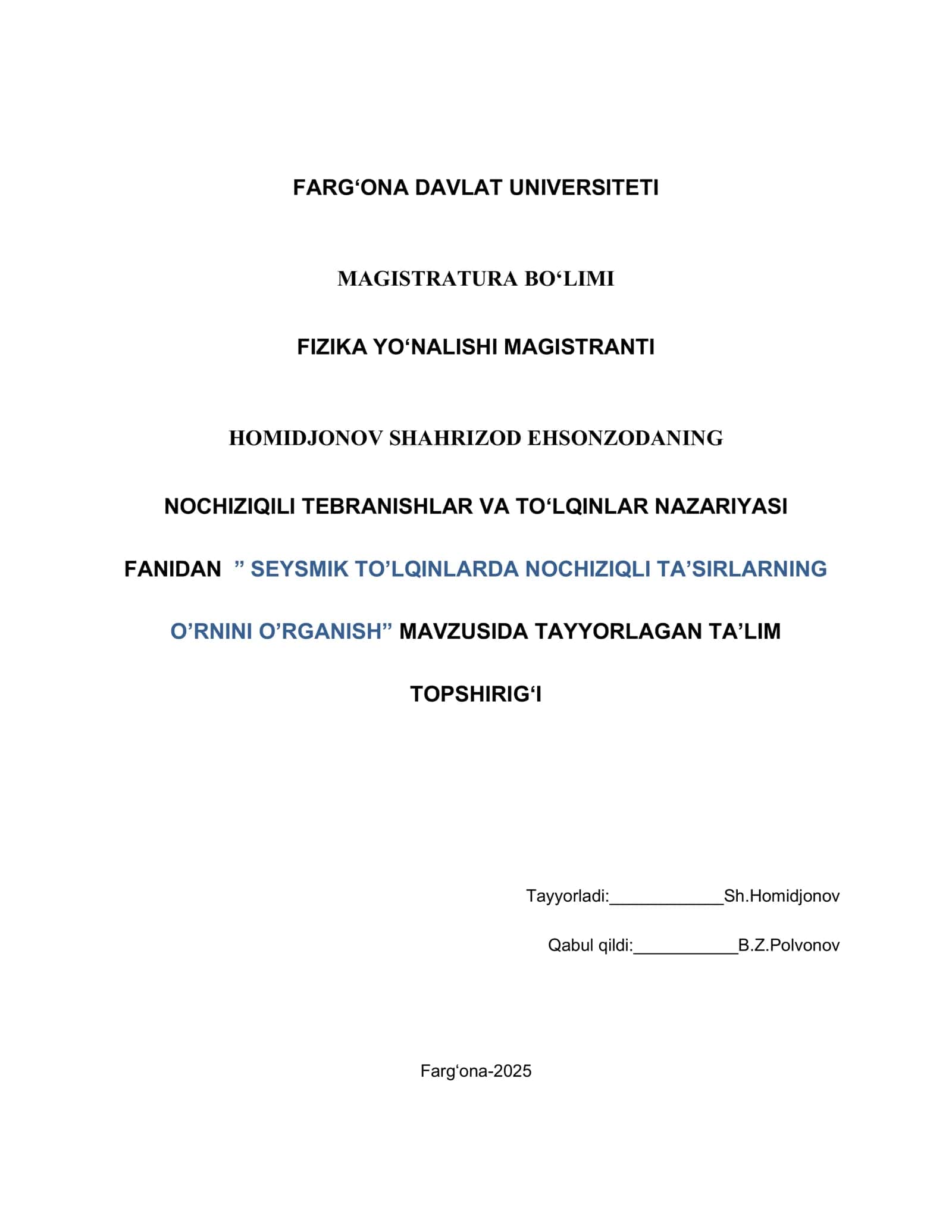 NOCHIZIQILI TEBRANISHLAR VA TO‘LQINLAR NAZARIYASI