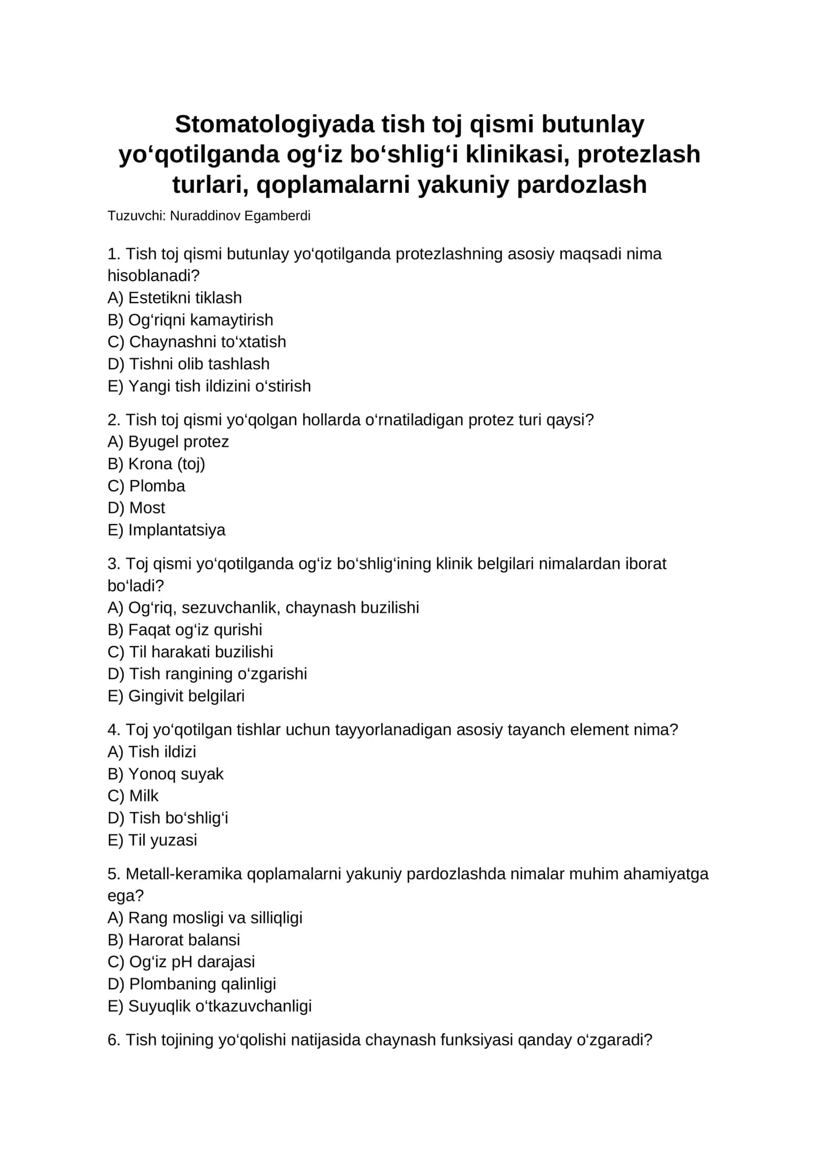 Tish toj qismi butunlay yo‘qotilganda og‘iz bo‘shlig‘i klinikasi, protezlash