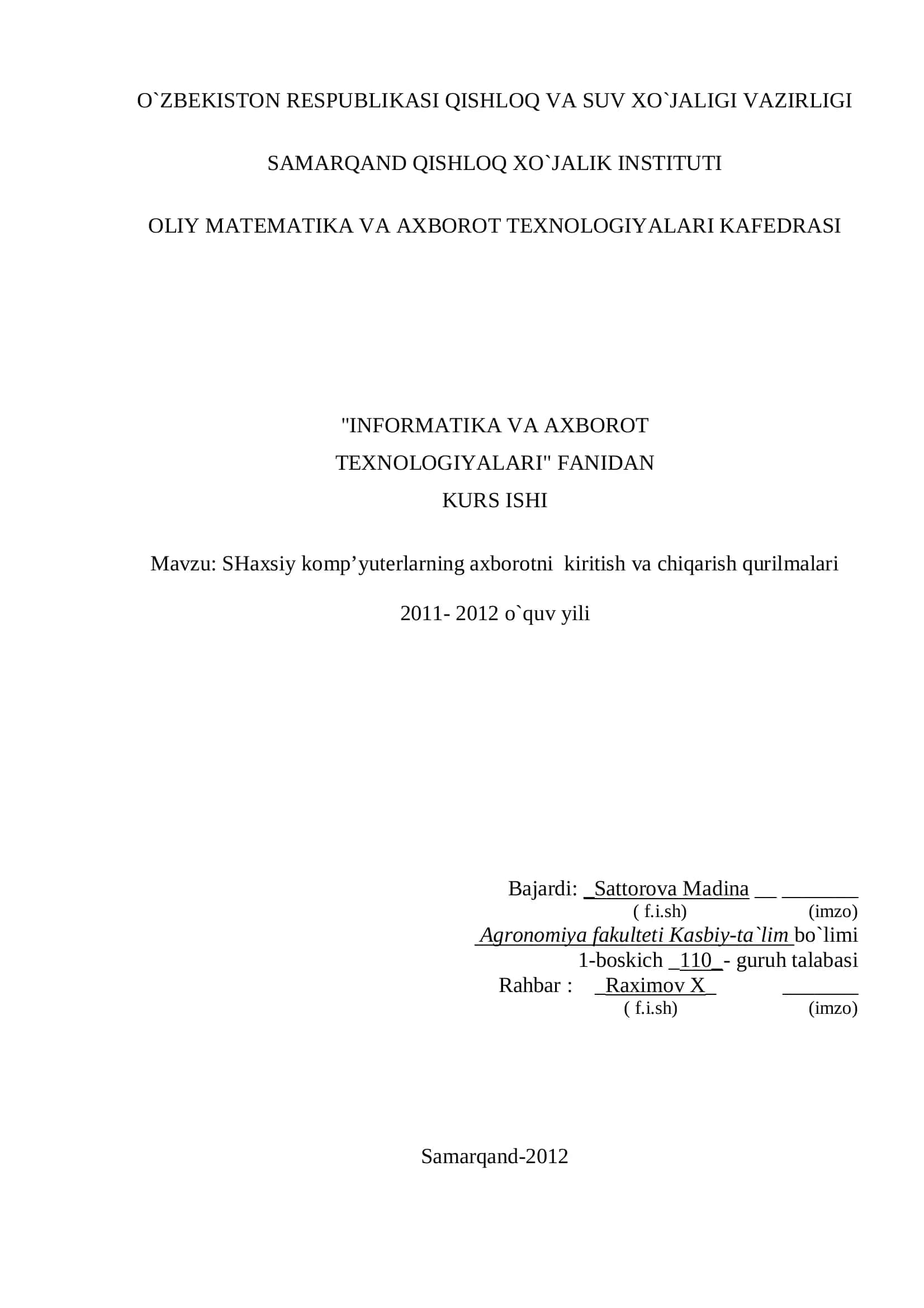 SHaxsiy komp’yuterlarning axborotni kiritish va chiqarish qurilmalari