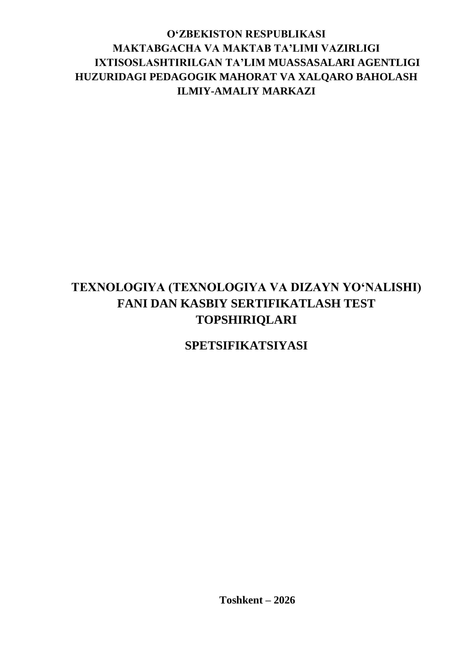 TEXNOLOGIYA (TEXNOLOGIYA VA DIZAYN YO‘NALISHI) FANI DAN KASBIY SERTIFIKATLASH TEST TOPSHIRIQLARI