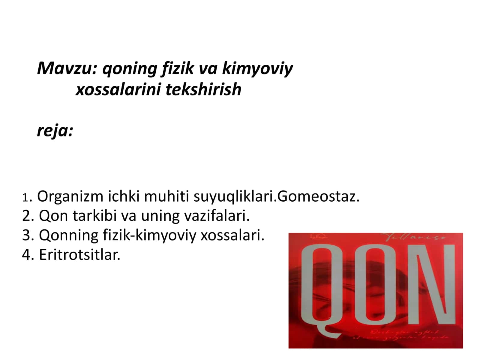 Qoning fizik va kimyoviy xossalarini tekshirish