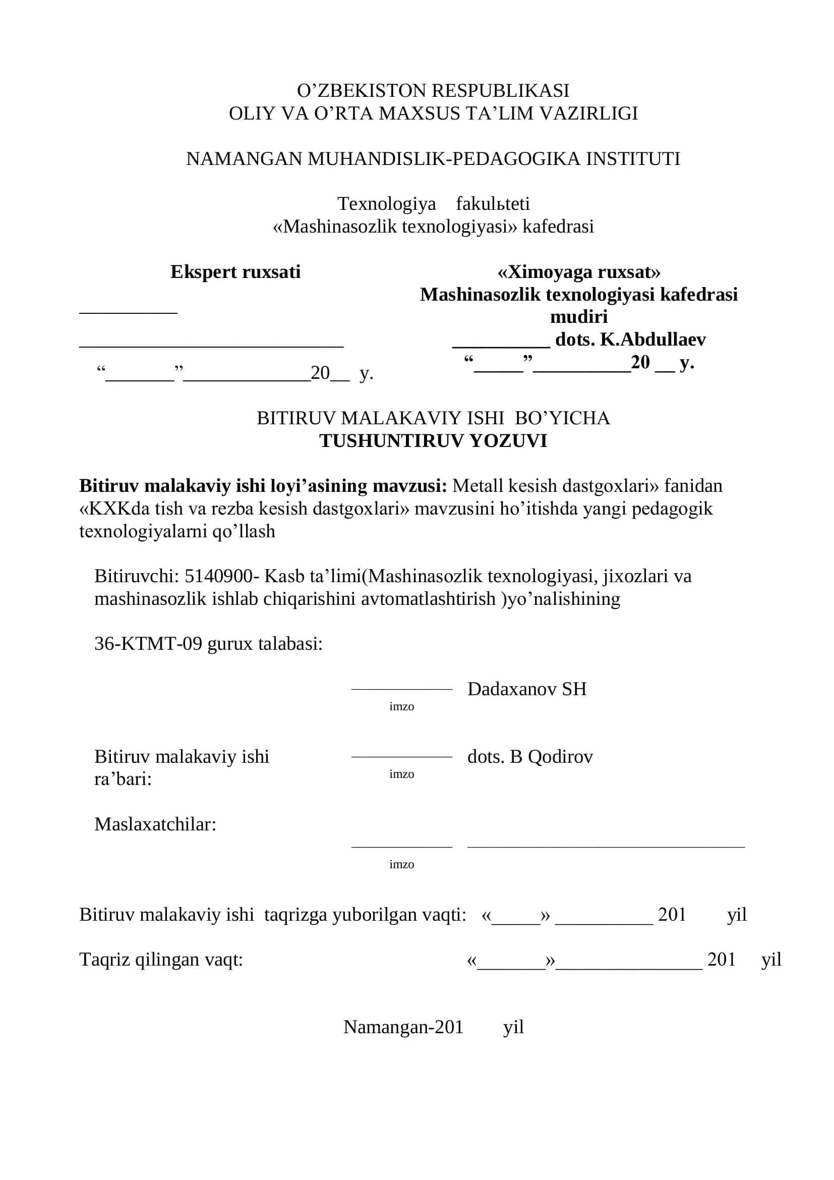 Metall kesish dastgoxlari fanidan "KXKda tish va rezba kesish dastgoxlari" mavzusini ho'itishda yangi pedagogik texnologiyalarni qo'llash