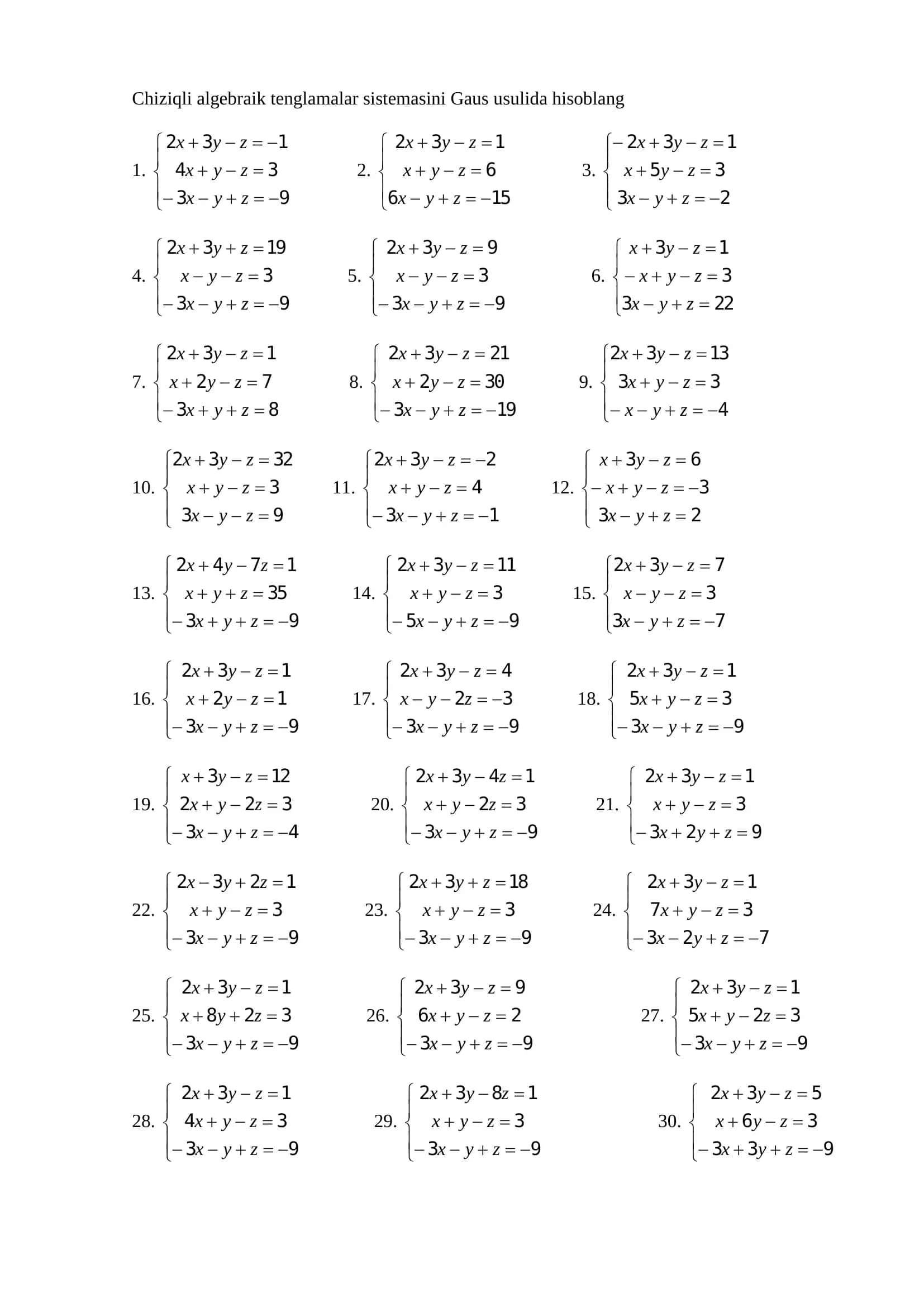 Chiziqli algebraik tenglamalar sistemasini Gaus usulida hisoblang