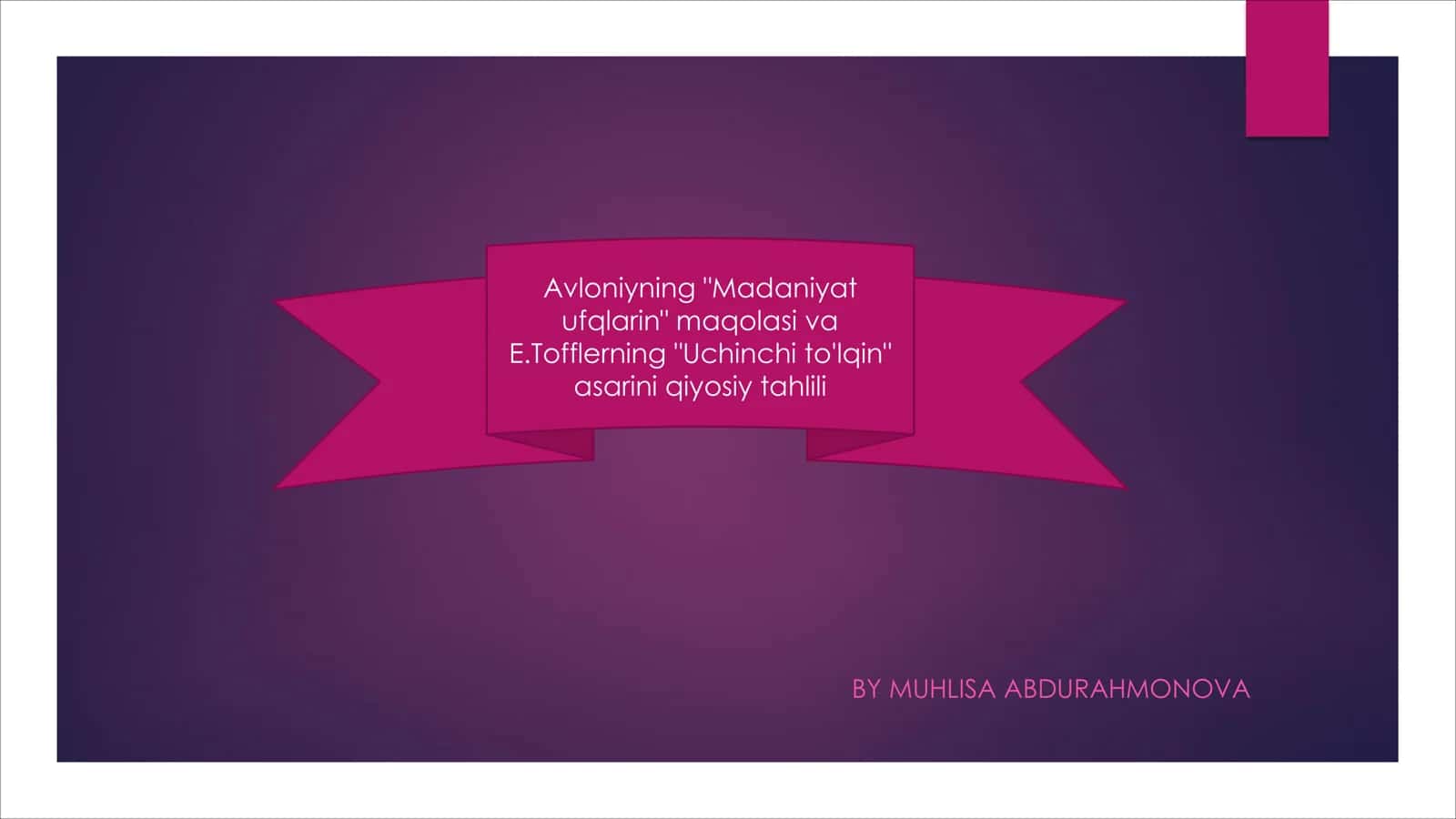 Avloniyning "Madaniyat ufaqiyi"