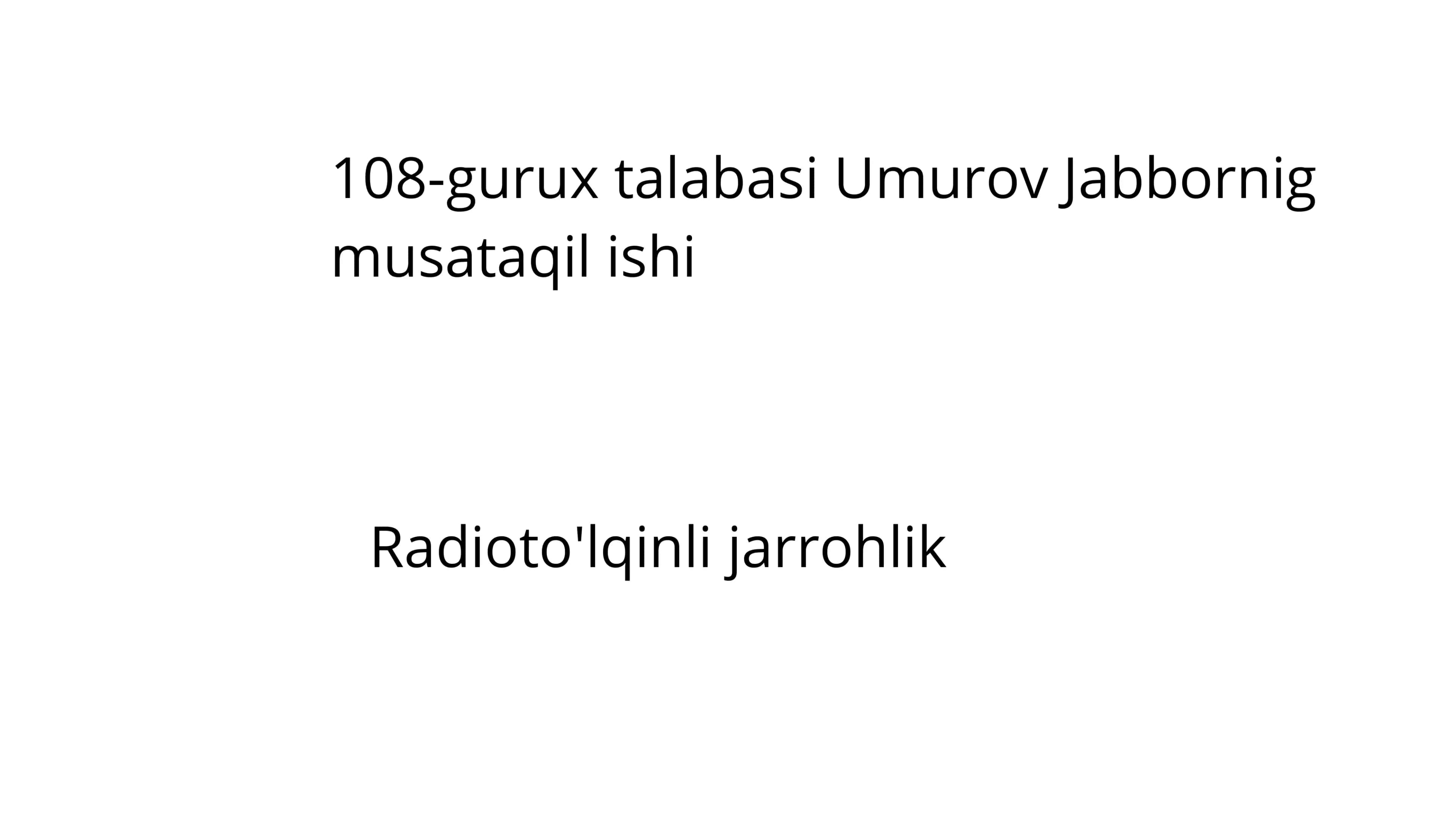 Radioto'lqinli jarrohlikning afzalliklari