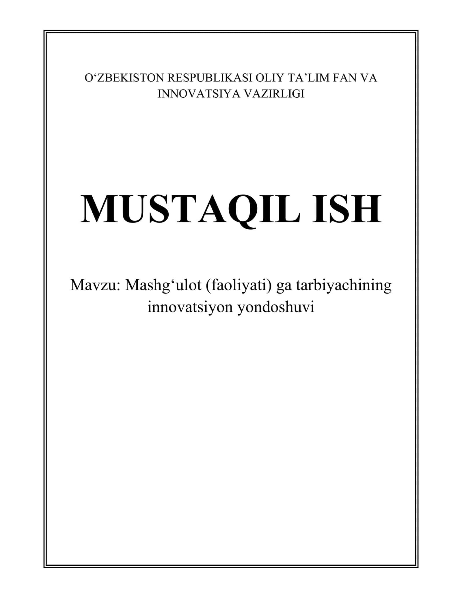 Mashgʻulot (faoliyati) ga tarbiyachining innovatsiyon yondoshuvi