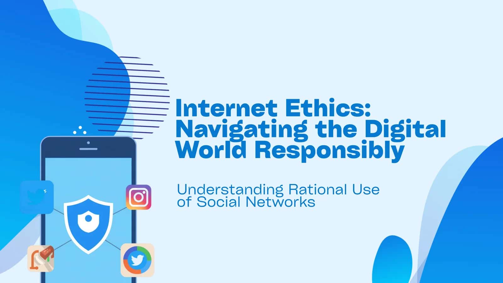 Internet Ethics