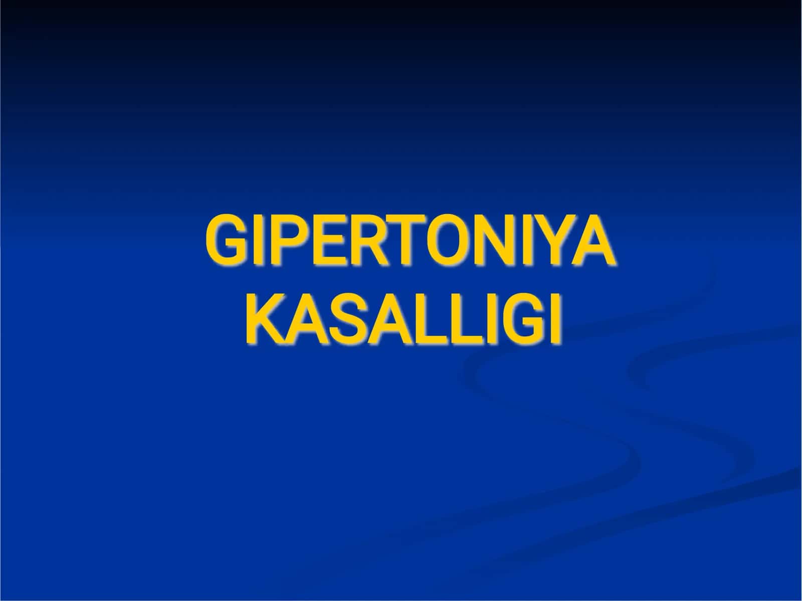 Gipertoniya kasaligi
