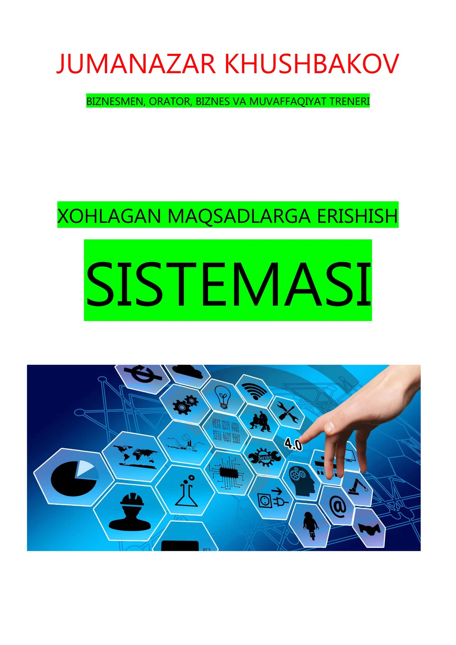XOHLAGAN MAQSADLARGA ERISHISH SISTEMASI
