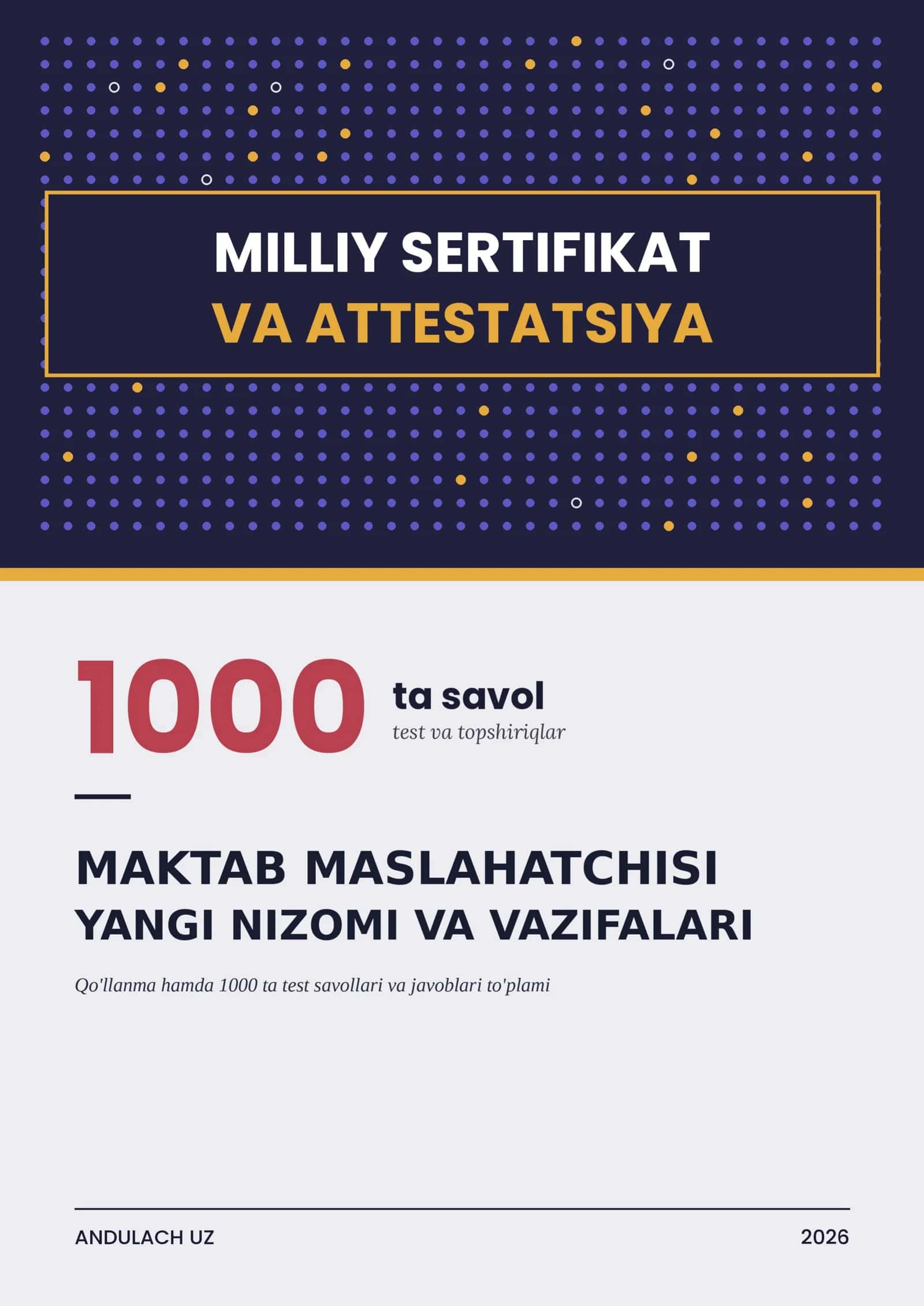 Maktab maslahatchisi yangi nizomi va vazifalari bo'yicha Qo'llanma va testlar 1000 ta javoblari bilan.