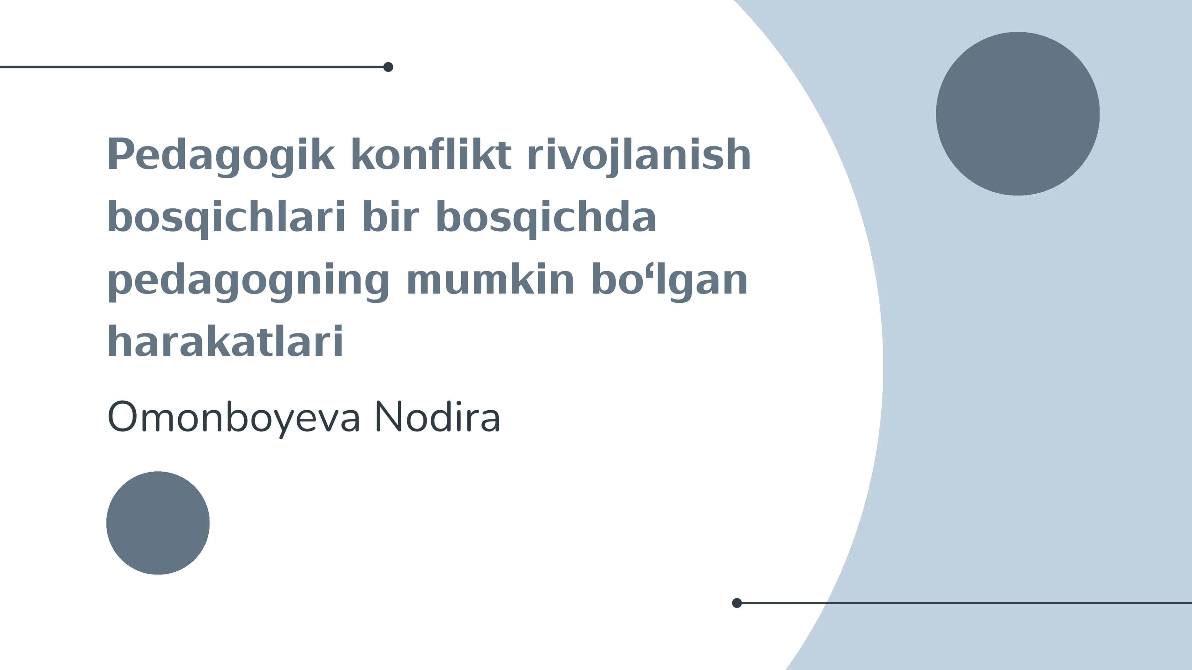 Pedagogik konflikt rivojlanish bosqichlari