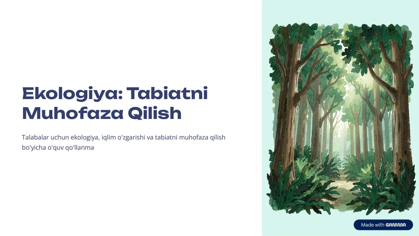 Ekologiya:Tabiatni
Muhofaza Qilish Talabalar uchun ekologiya, iqlim o'zgarishi va tabiatni muhofa