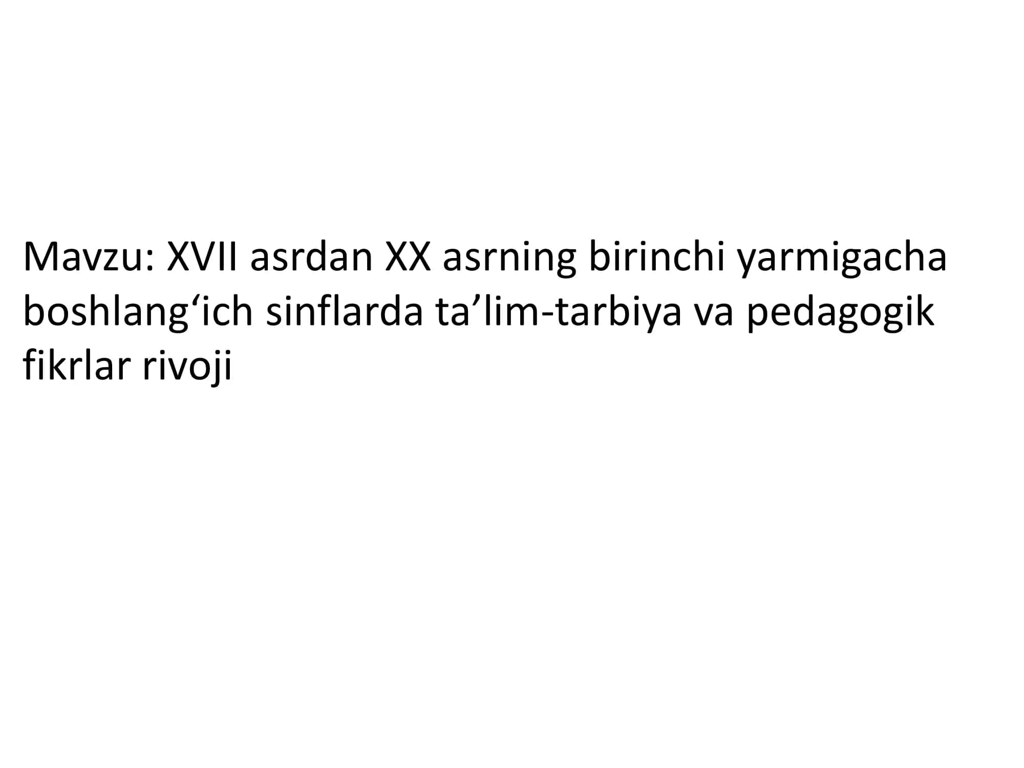 Umumiy pedagogika nazariyasi va amaliyoti