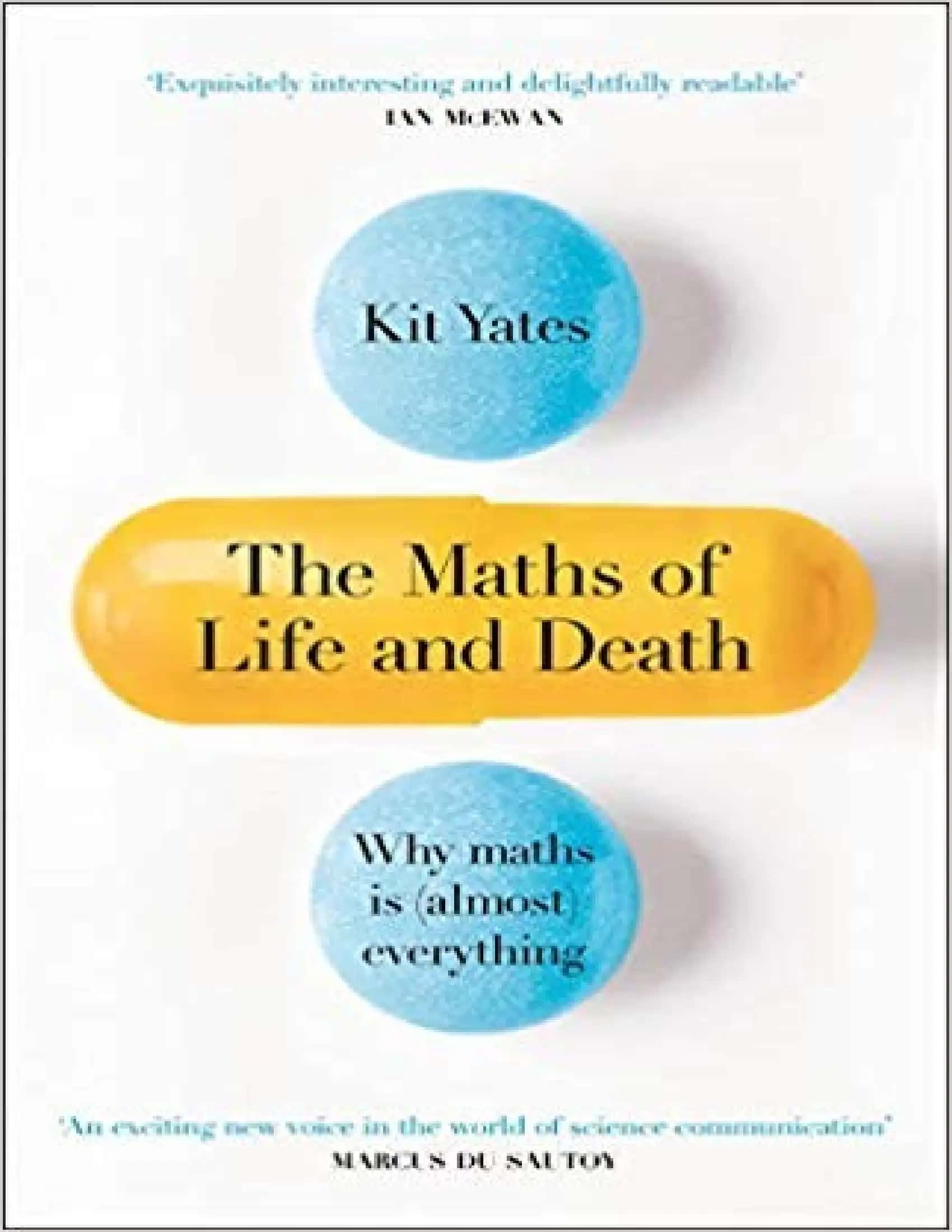 The Maths of Life and Death