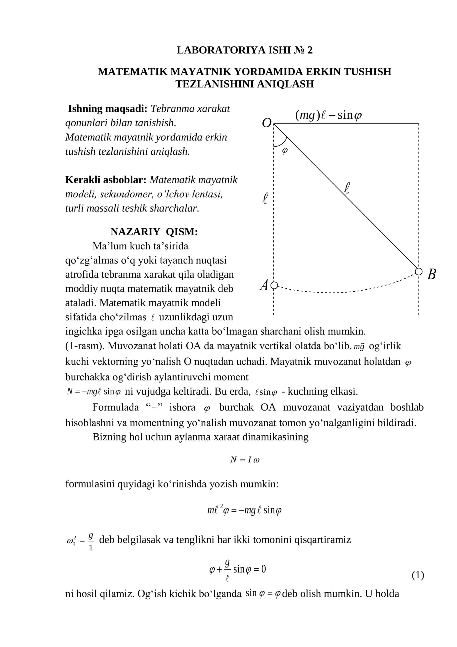 Matematik mayatnik yordamida erkin tushish tezlanishini aniqlash.