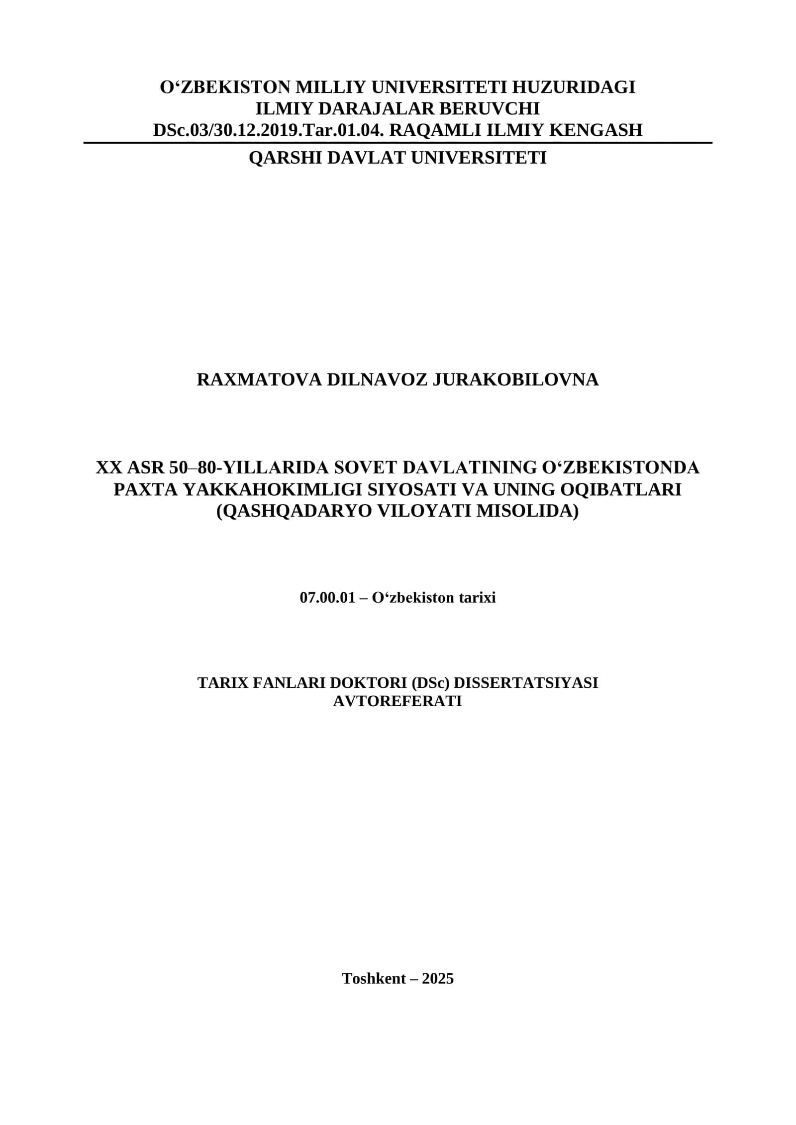 XX ASR 50–80-YILLARIDA SOVET DAVLATINING O‘ZBEKISTONDA PAXTA YAKKAHOKIMLIGI SIYOSATI VA UNING OQIBATLARI (QASHQADARYO VILOYATI MISOLIDA)