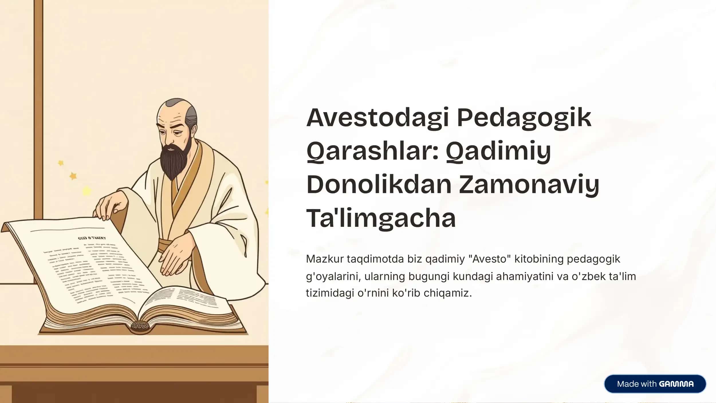 Avestodagi Pedagogik Qarashlar: Qadimiy Donolikdan Zamonaviy Ta'limgacha
