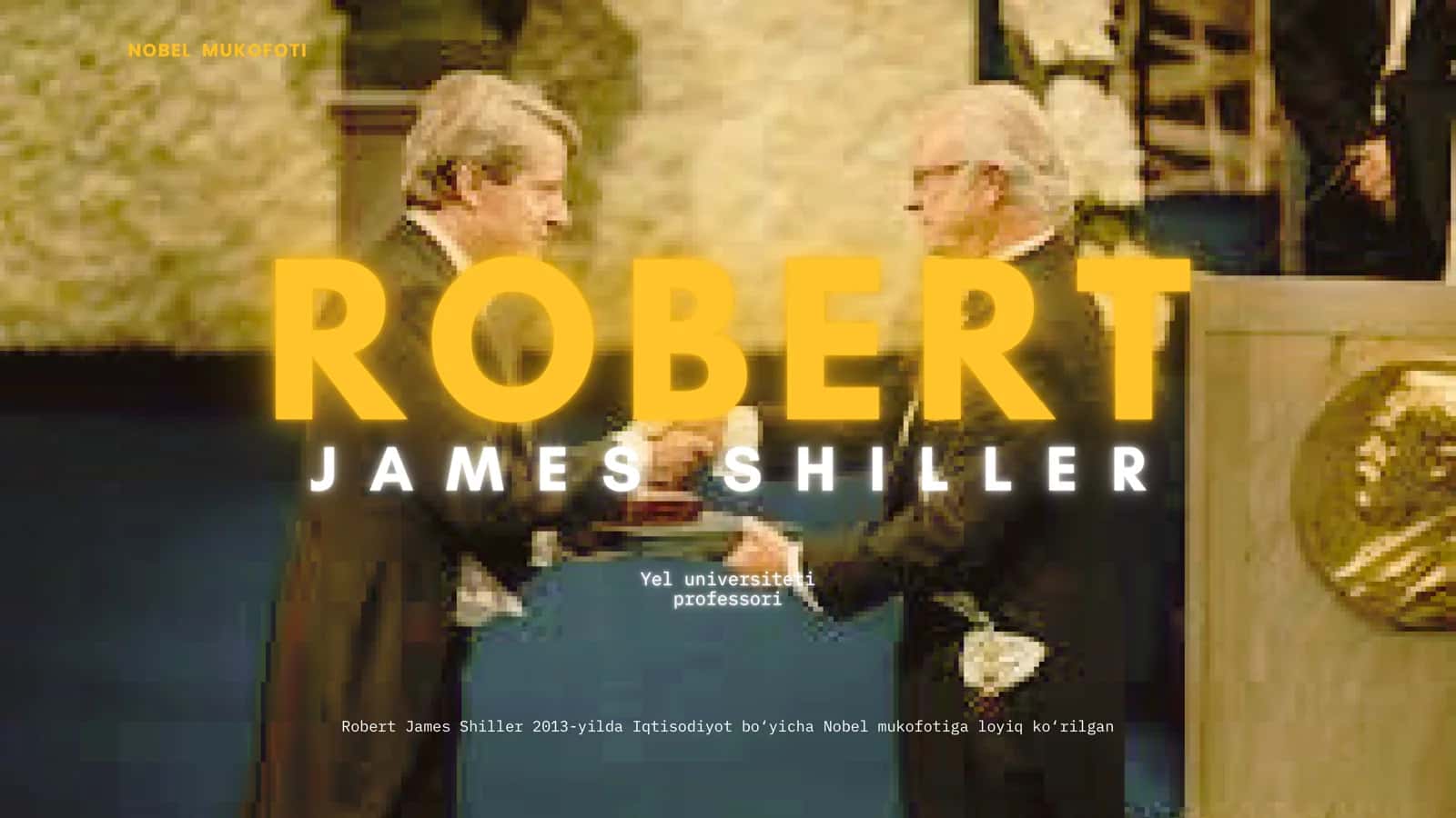 Robert Shiller: Nobel Mukofoti va Xulq-atvor Moliyasi (Tayyor Mustaqil Ta'lim / PPTX + Nutq matni va Savol-Javoblar)