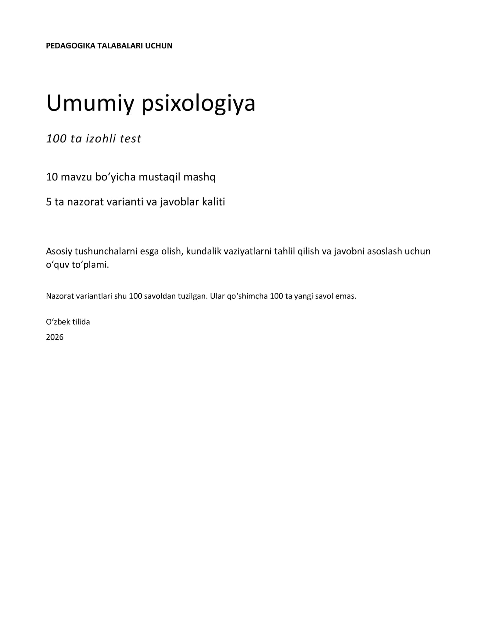 Umumiy psixologiya: 100 ta izohli test va 5 ta nazorat varianti