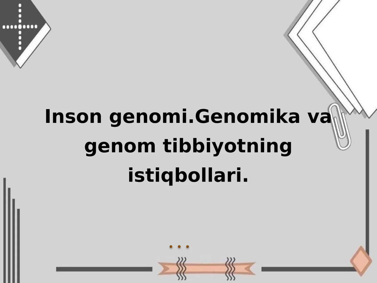Genomika va genom tibbiyotning istiqbollari