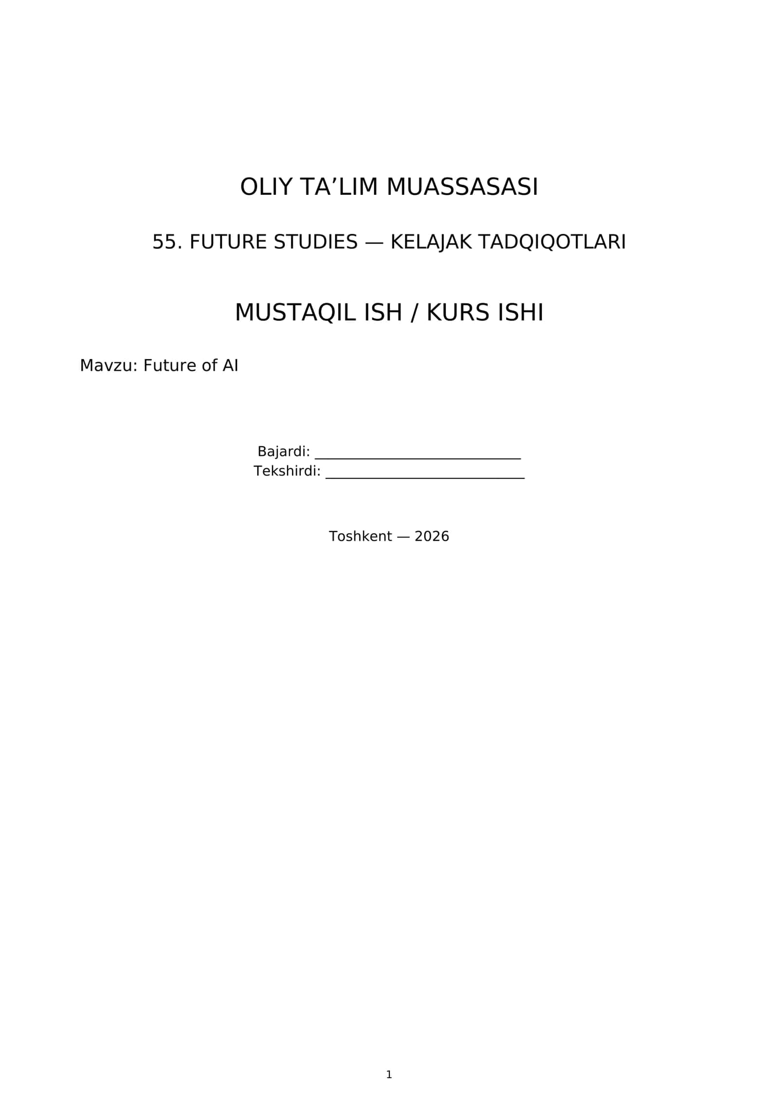 FUTURE STUDIES — KELAJAK TADQIQOTLARI