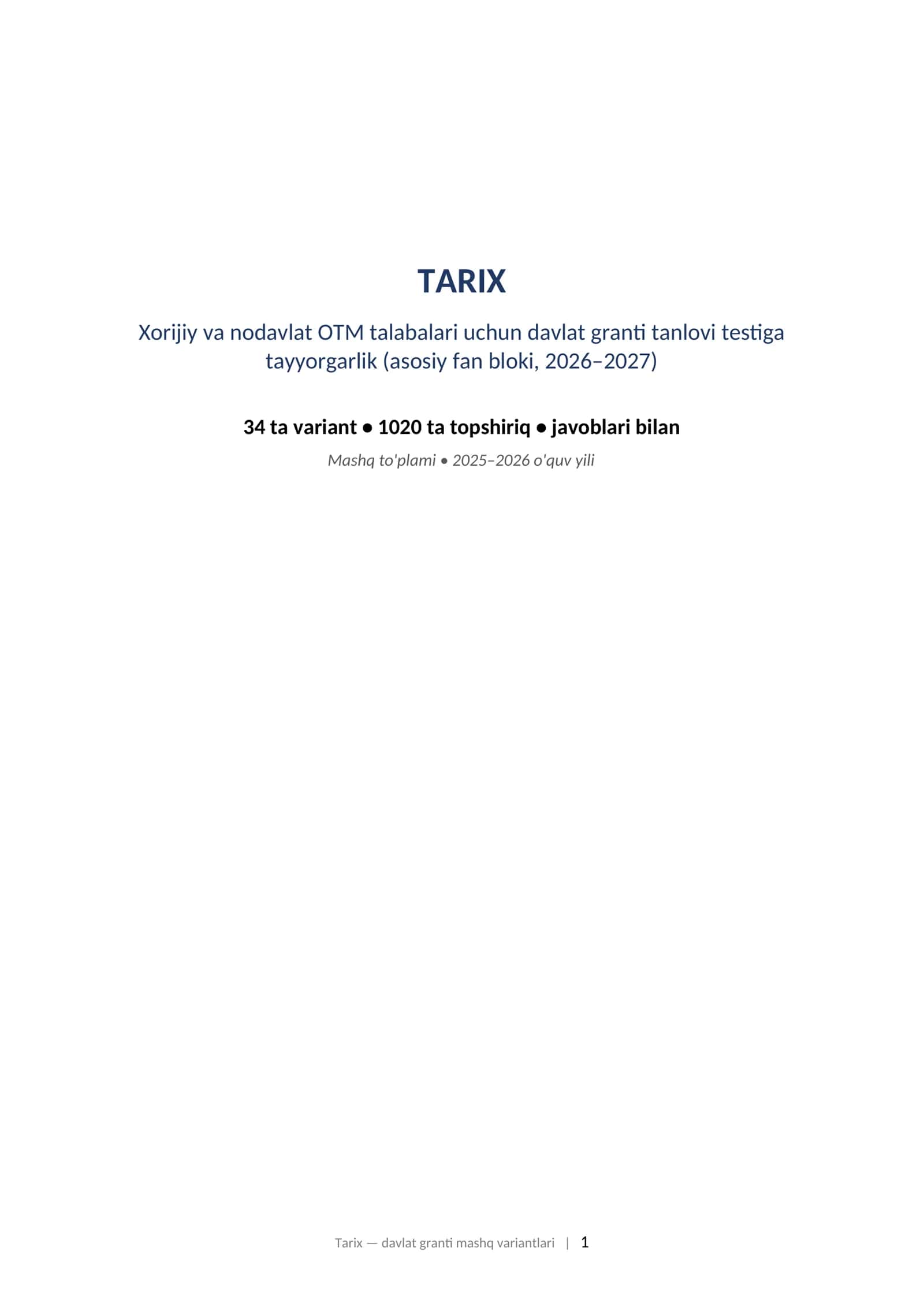 TARIX Xorijiy va nodavlat OTM talabalari uchun davlat granti tanlovi testiga tayyorgarlik (asosiy fan bloki, 2026–2027)
