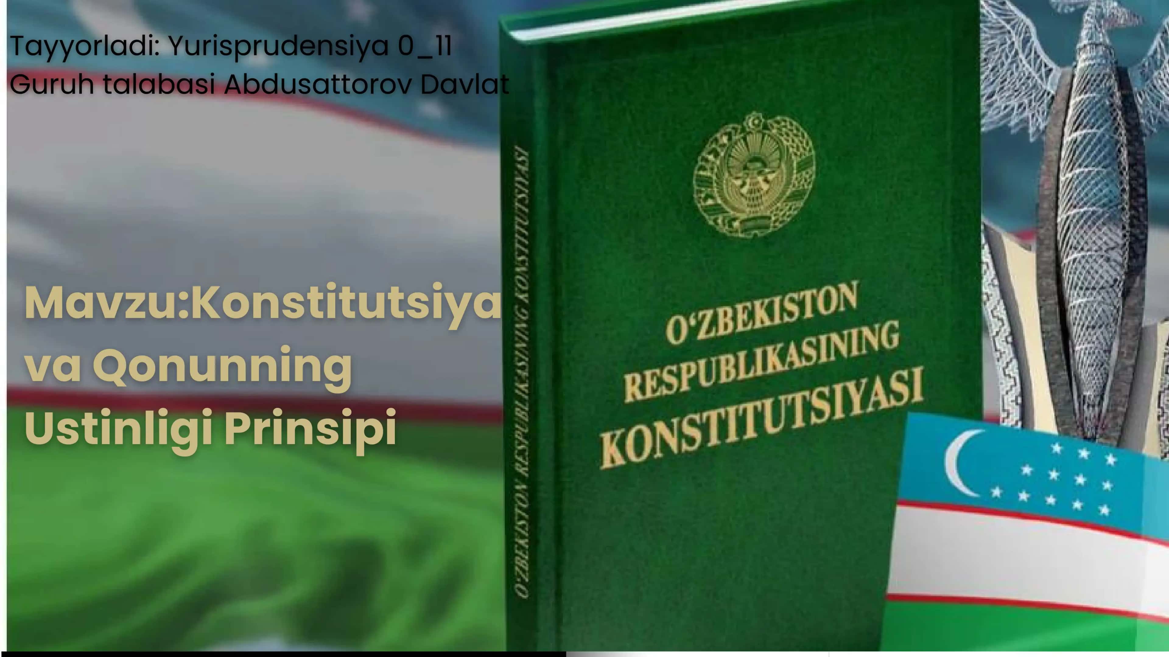 Konstitutsiya va Qonunning Ustinligi Prinsipi