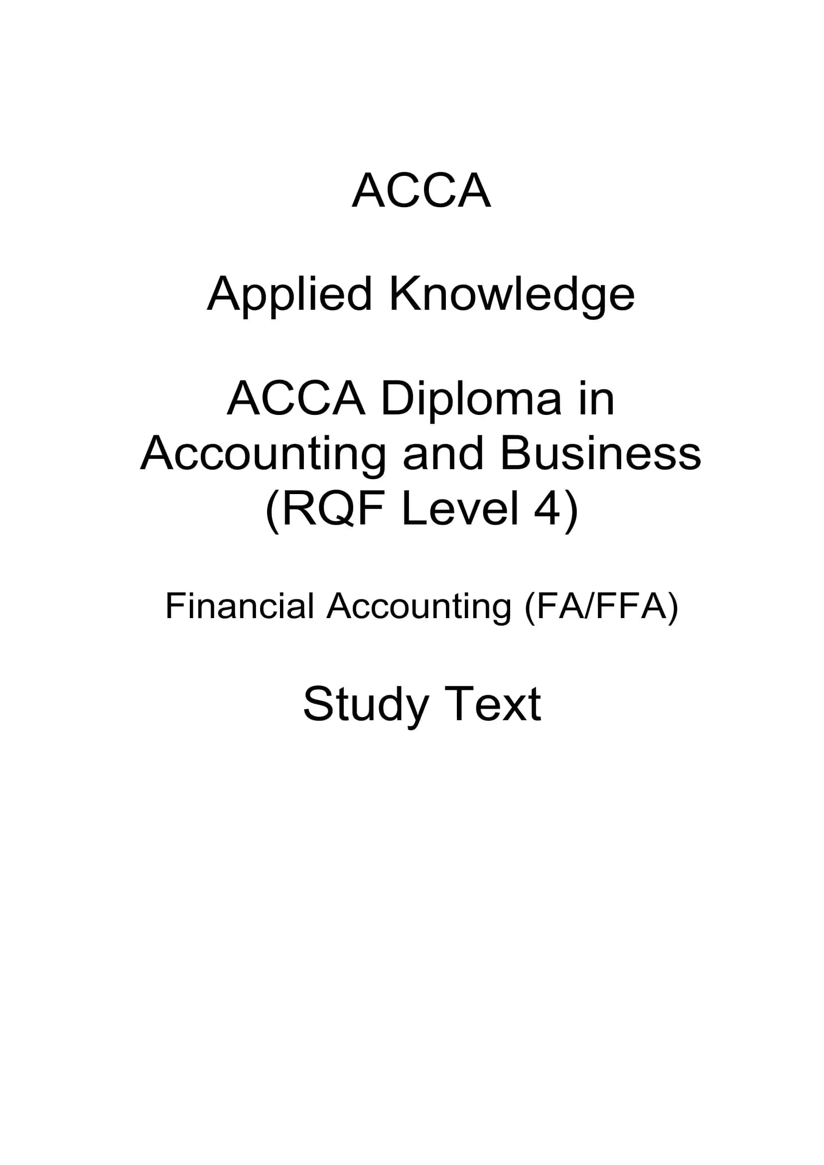 ACCA Diploma in Accounting and Business Financial Accounting (FA/FFA) Study Text