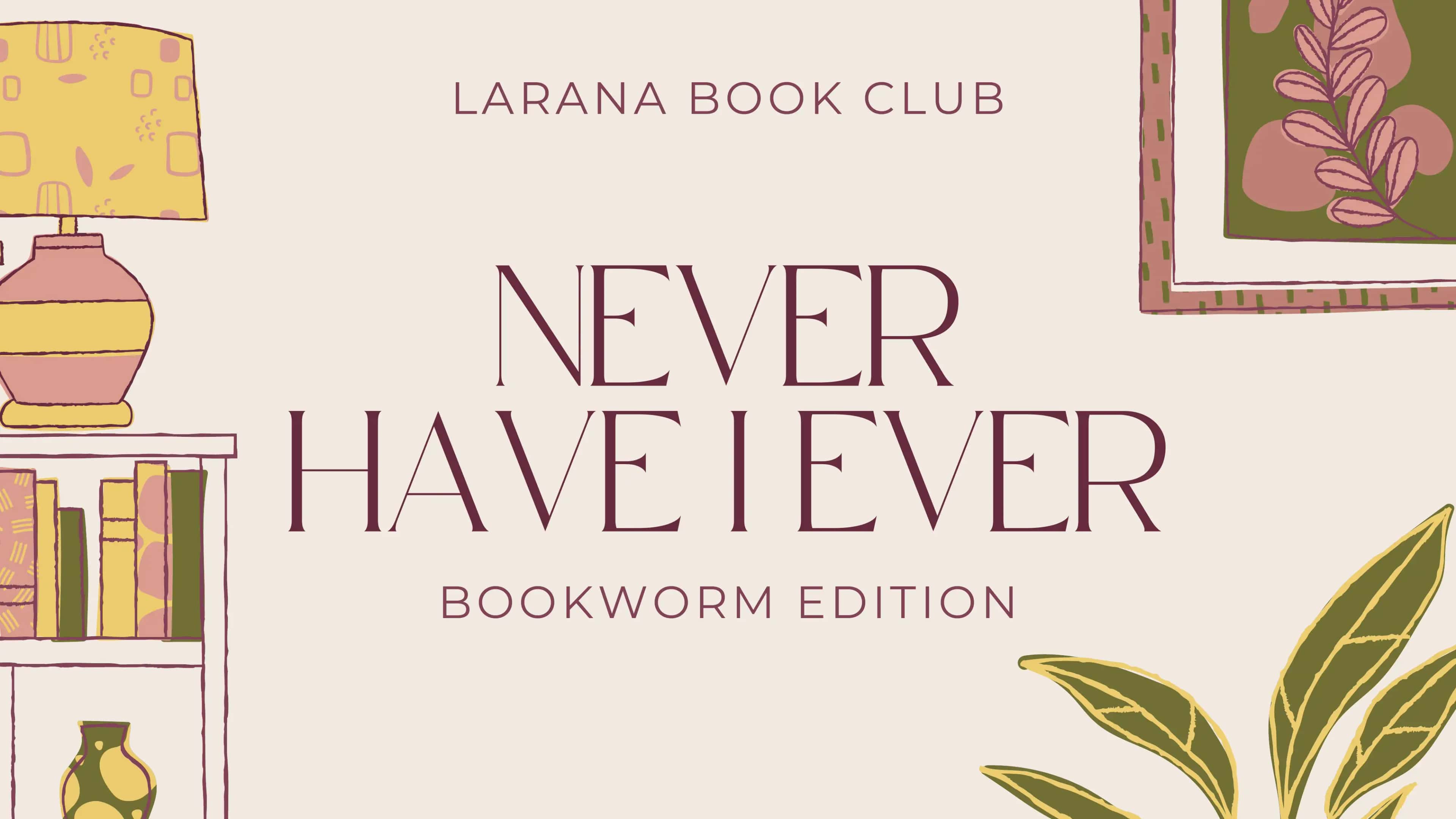 never have I ever