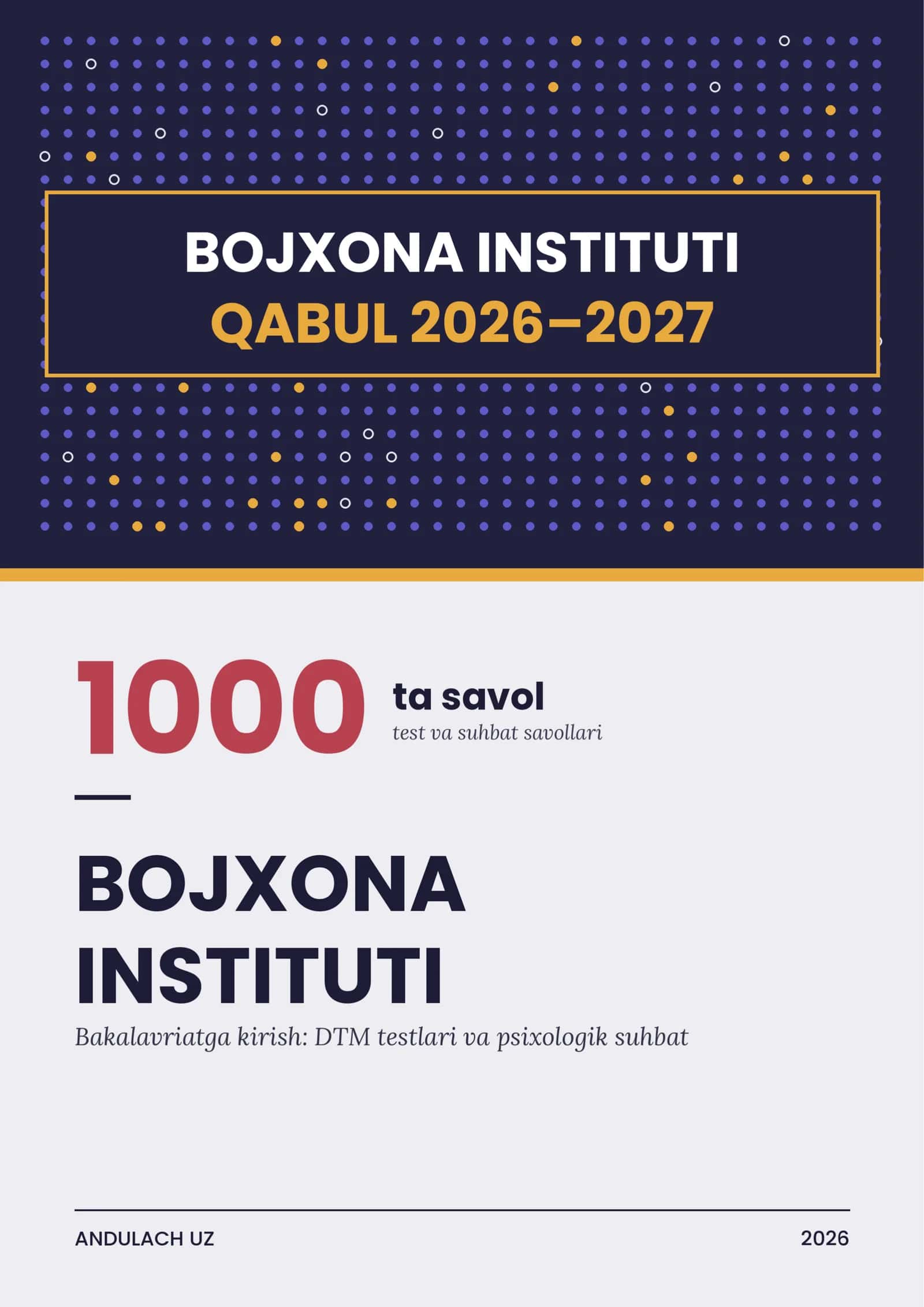 O'zbekiston respublikasi Bojxona Institutiga o'qishga kirish uchun test (DTM) va psixologik suhbat savollari (bakalaviriat)
