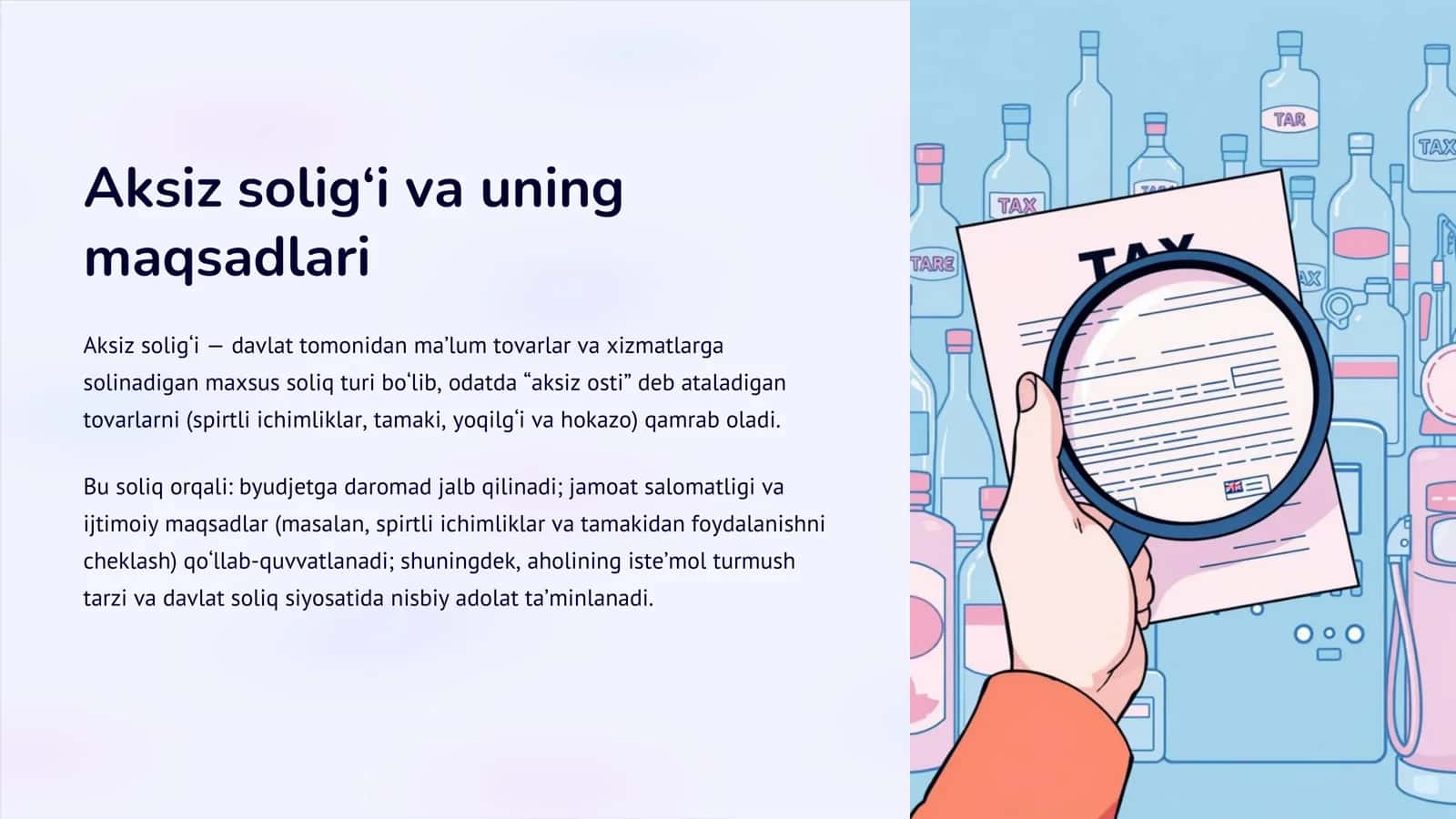 Aksiz solig‘i va uning maqsadlari