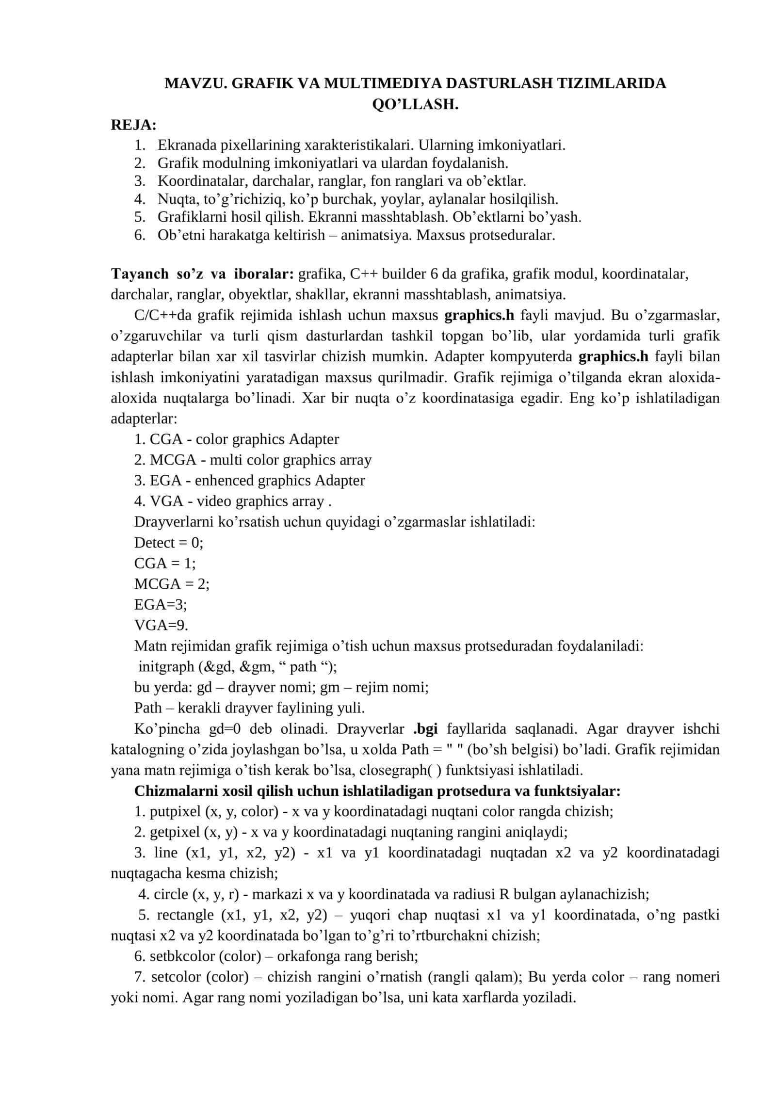 GRAFIK VA MULTIMEDIYA DASTURLASH TIZIMLARIDA QO’LLASH