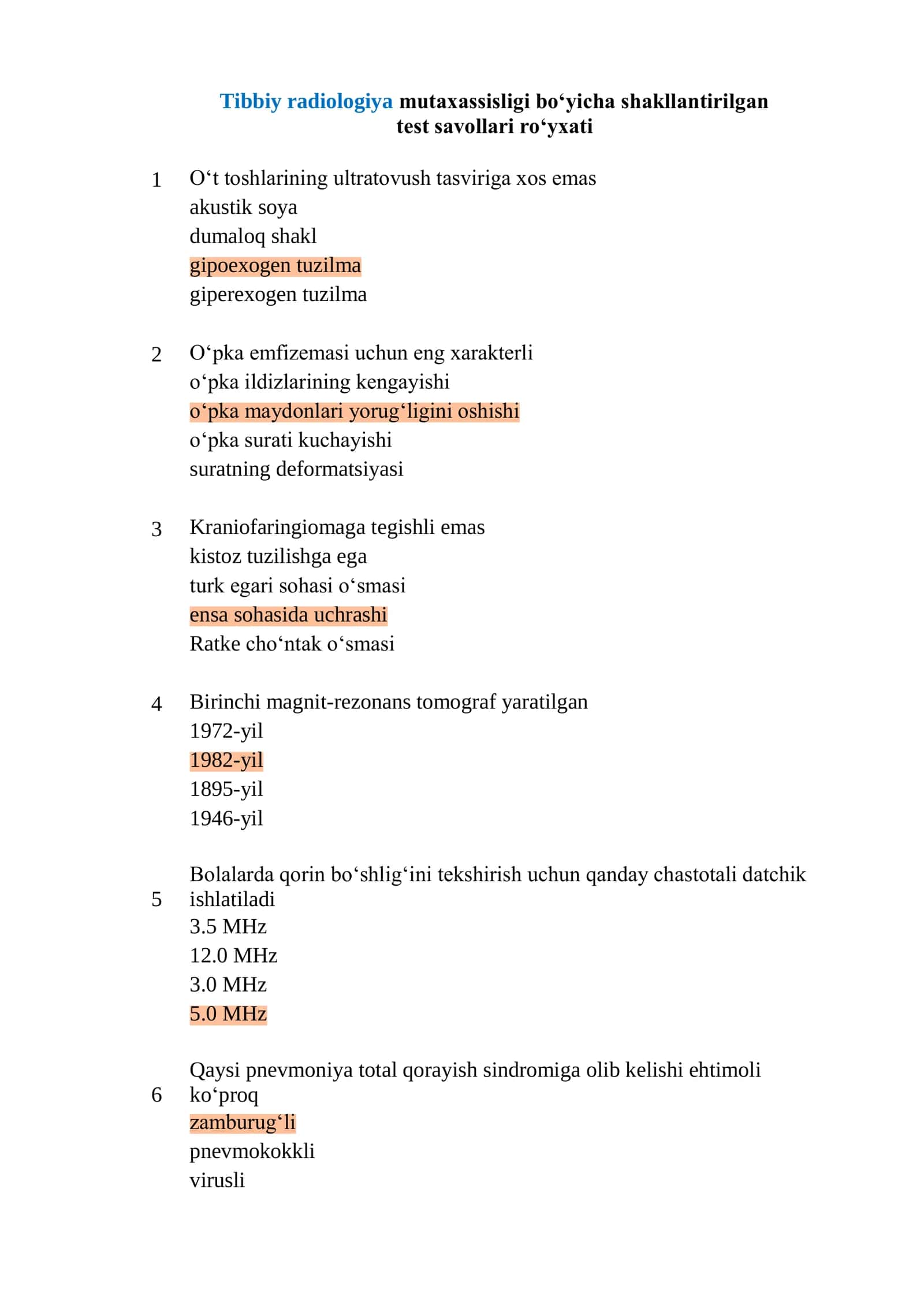 Tibbiy radiologiya mutaxassisligi boʻyicha shakllantirilgan toifa test savol javoblari bilan