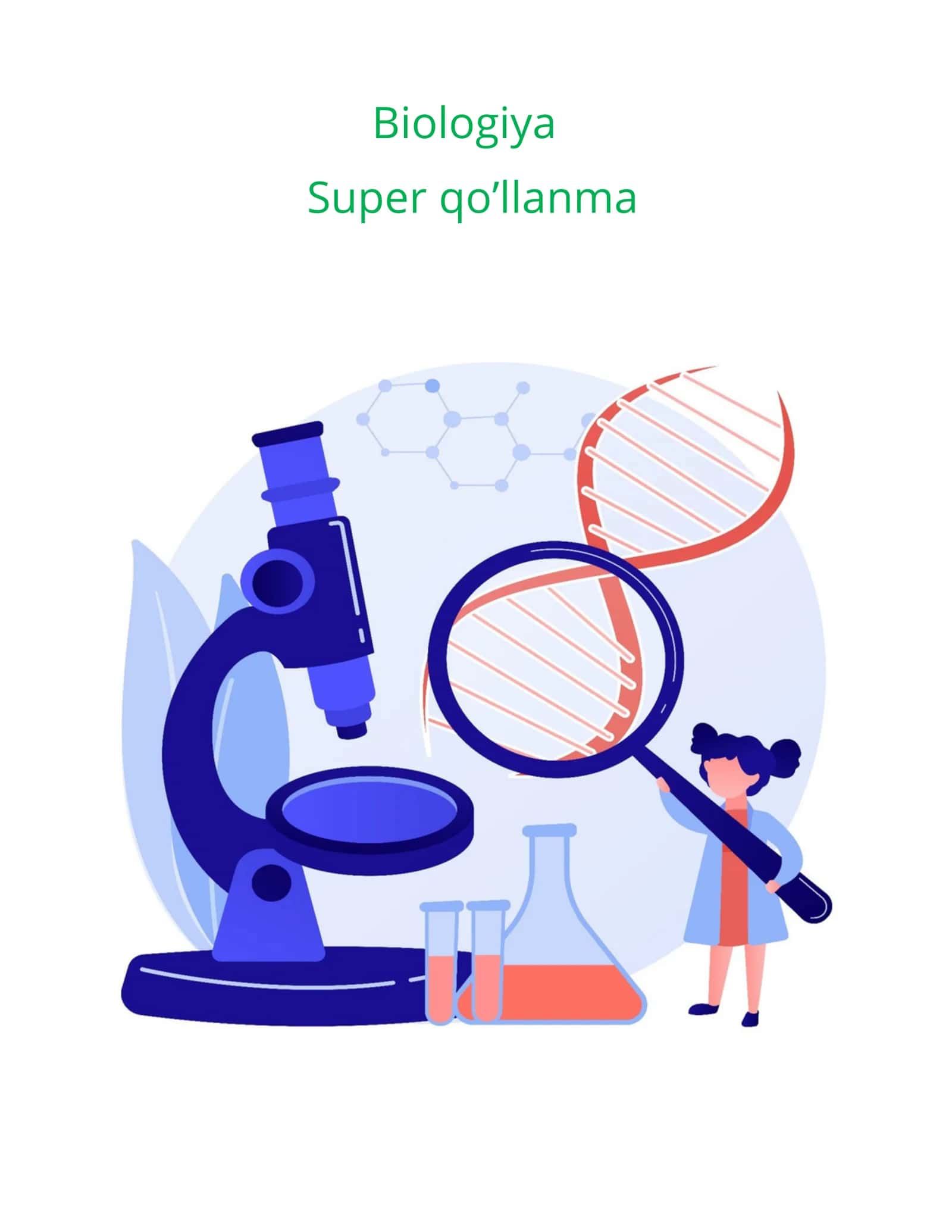 Biologiya fanidan Super qo’llanma