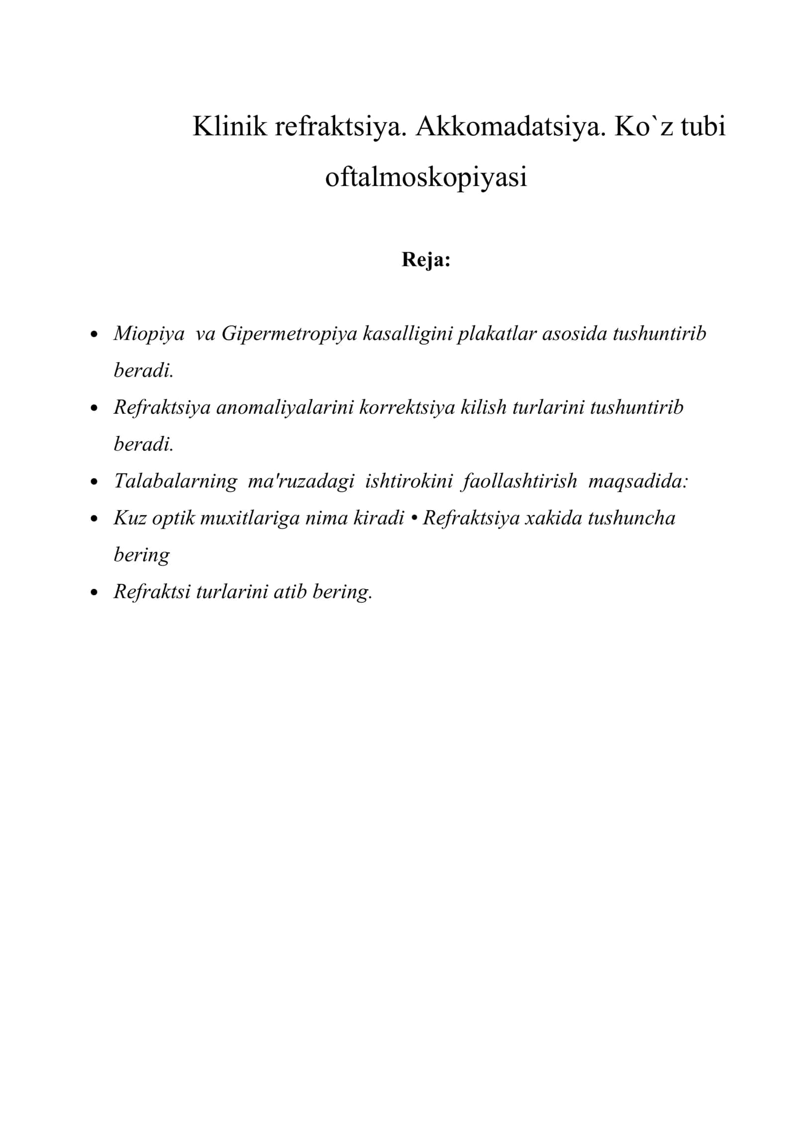 Klinik rеfraktsiya. Akkomadatsiya. Ko`z tubi oftalmoskopiyasi