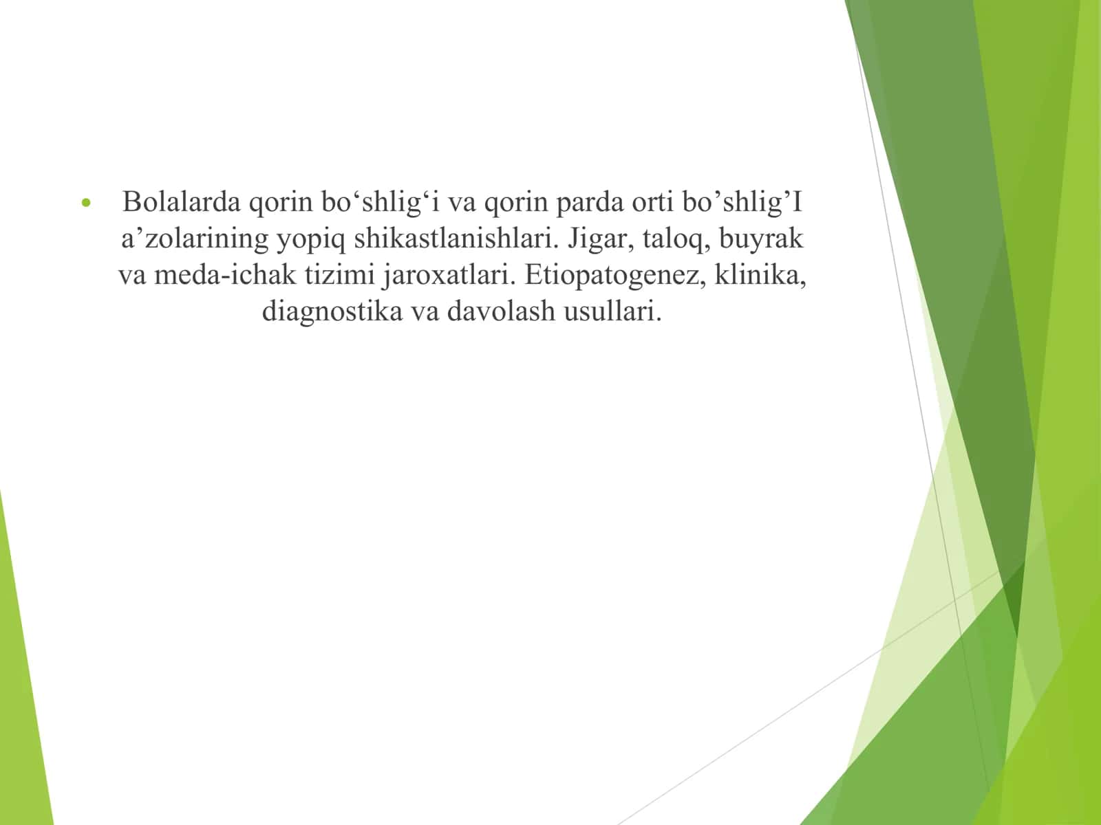 Qorin bo‘shlig‘i va qorin parda orti bo’shlig’I