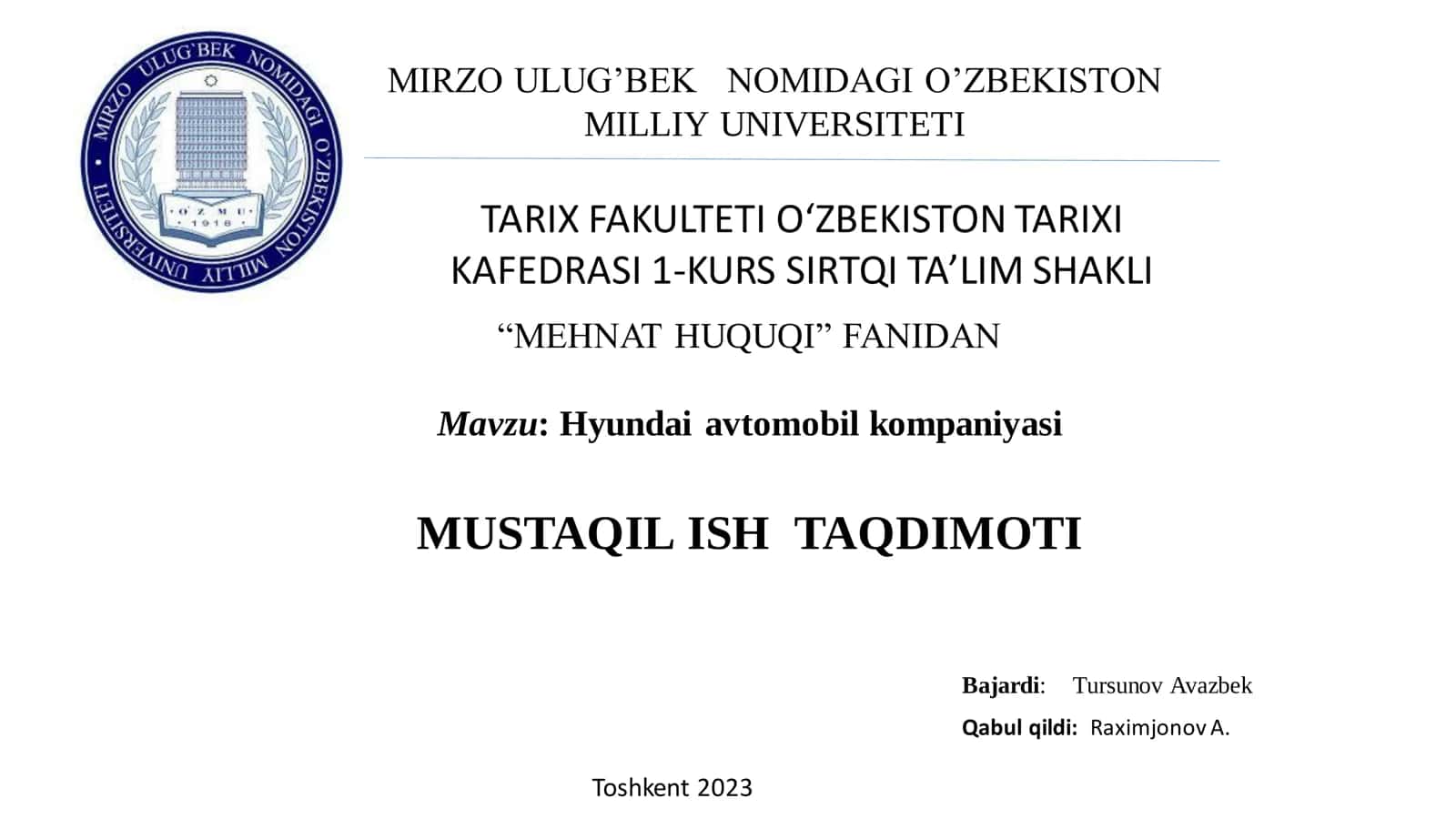 Hyundai avtomobil kompaniyasi MUSTAQIL ISH TAQDIMOTI